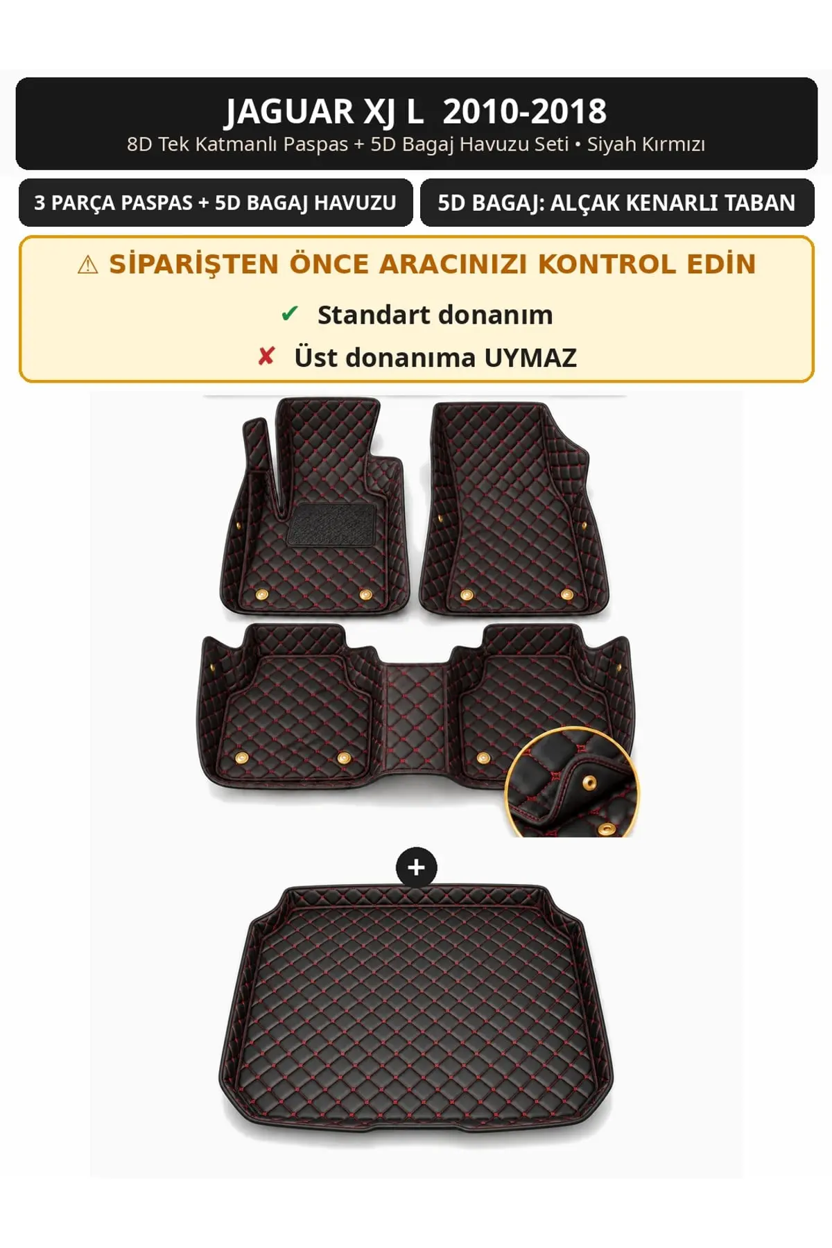Jaguar XJ L 2010-2018 8D Tek Katmanlı Paspas + 5D Bagaj Havuzu Seti Siyah Kırmızı (1)