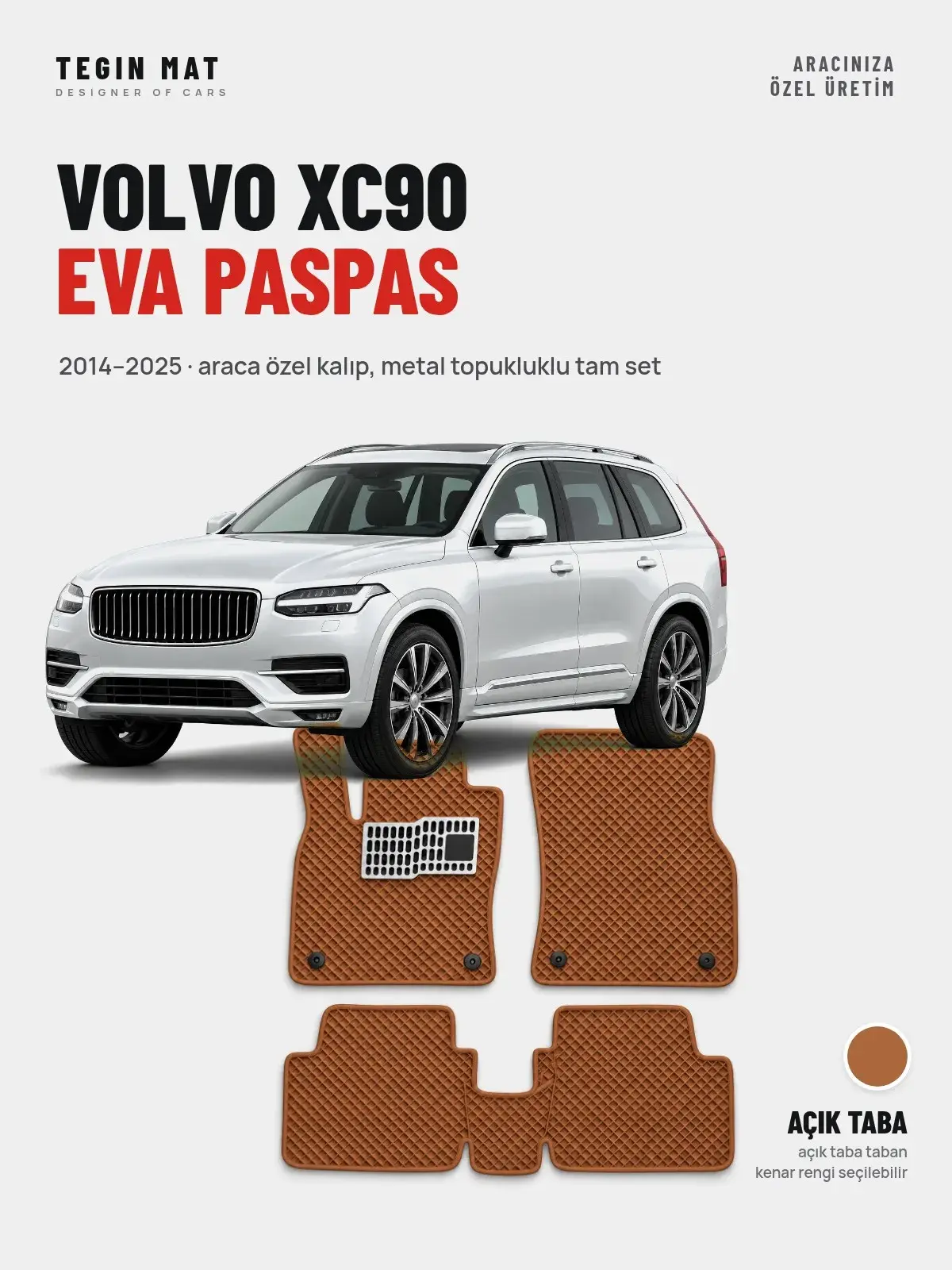 Volvo XC90 EVA Oto Paspas Tam Set (2014–2025) Açık Taba – Araca Özel Kalıp (1)
