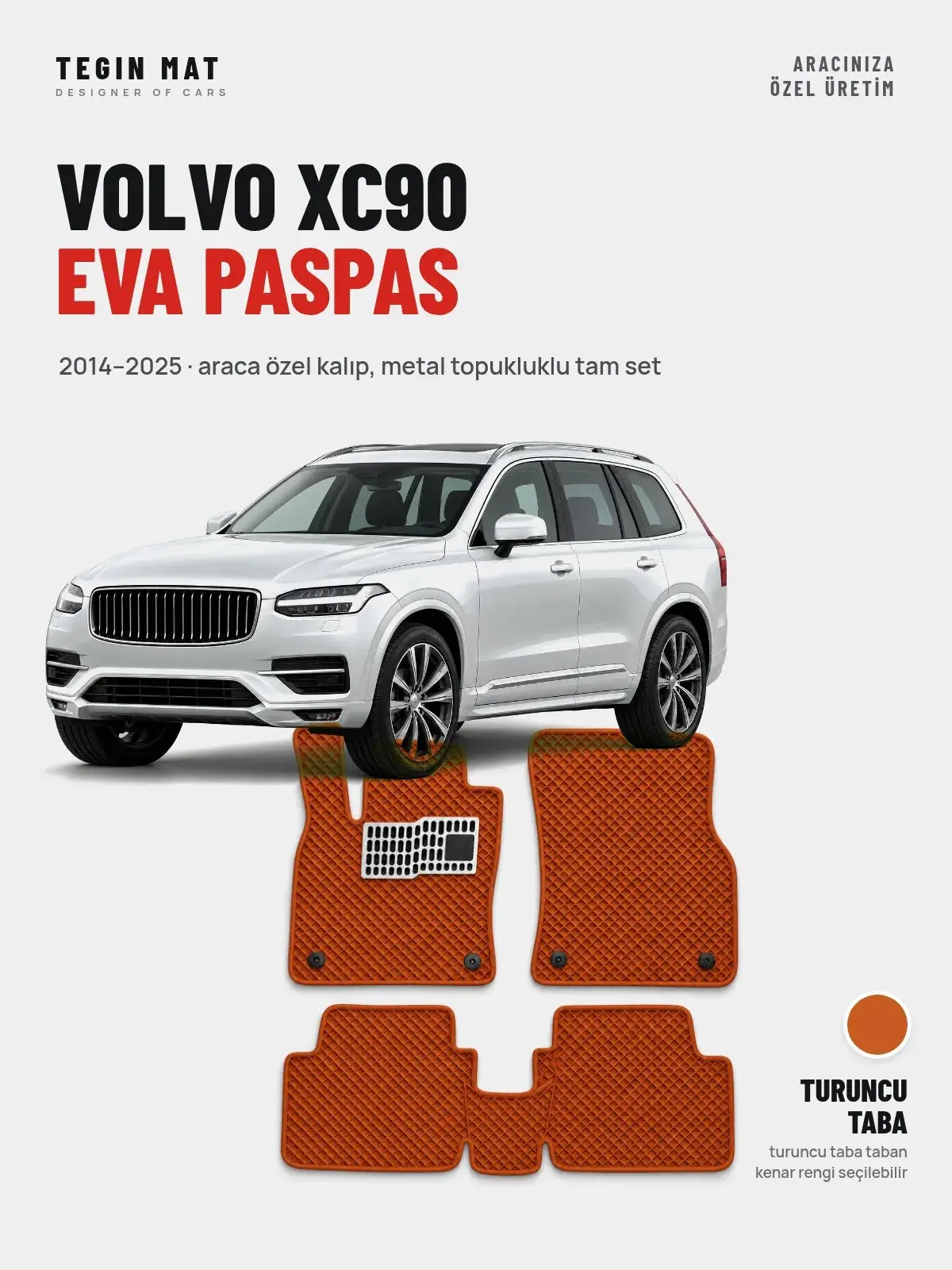 Volvo XC90 EVA Oto Paspas Tam Set (2014–2025) Turuncu Taba – Araca Özel Kalıp (1)