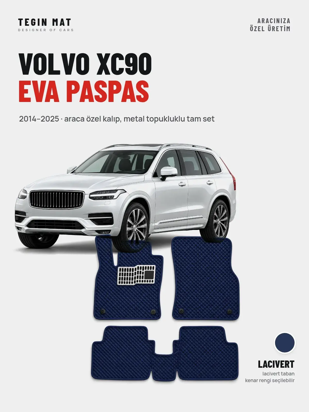 Volvo XC90 EVA Oto Paspas Tam Set (2014–2025) Lacivert – Araca Özel Kalıp (1)