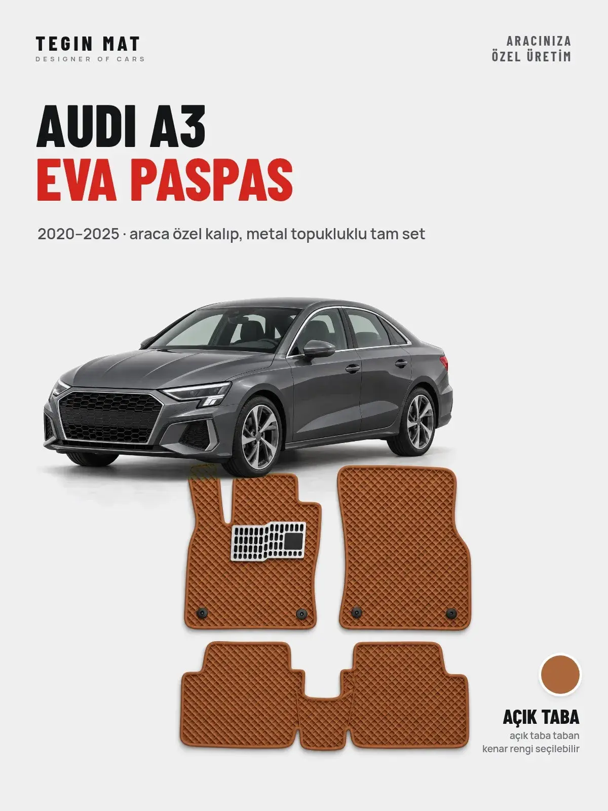 Audi A3 EVA Oto Paspas Tam Set (2020–2025) Açık Taba – Araca Özel Kalıp (1)
