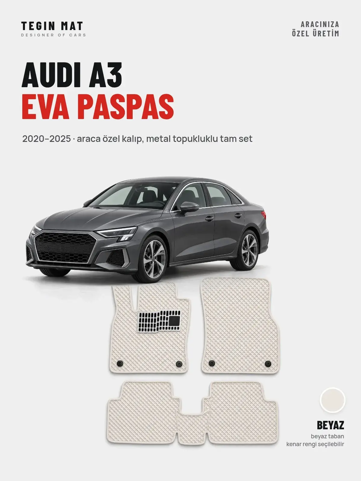 Audi A3 EVA Oto Paspas Tam Set (2020–2025) Beyaz – Araca Özel Kalıp (1)