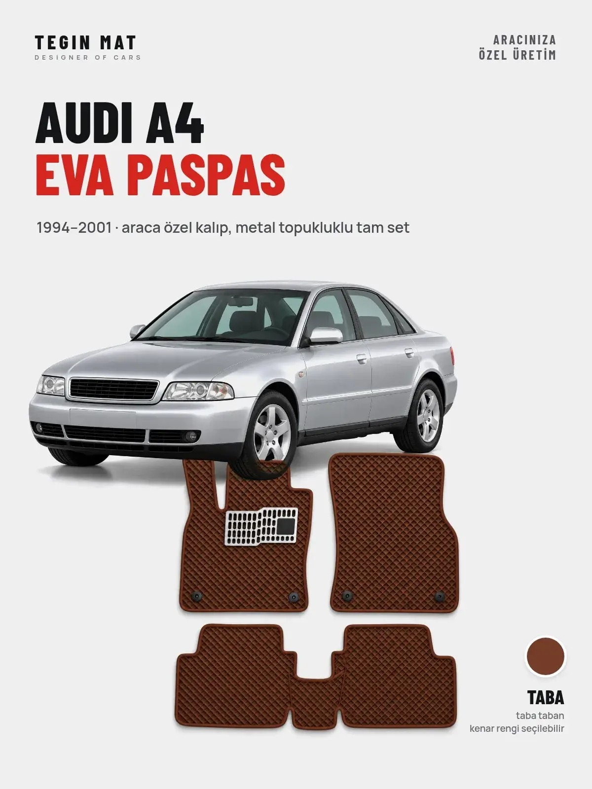 Audi A4 EVA Oto Paspas Tam Set (1994–2001) Taba – Araca Özel Kalıp (1)