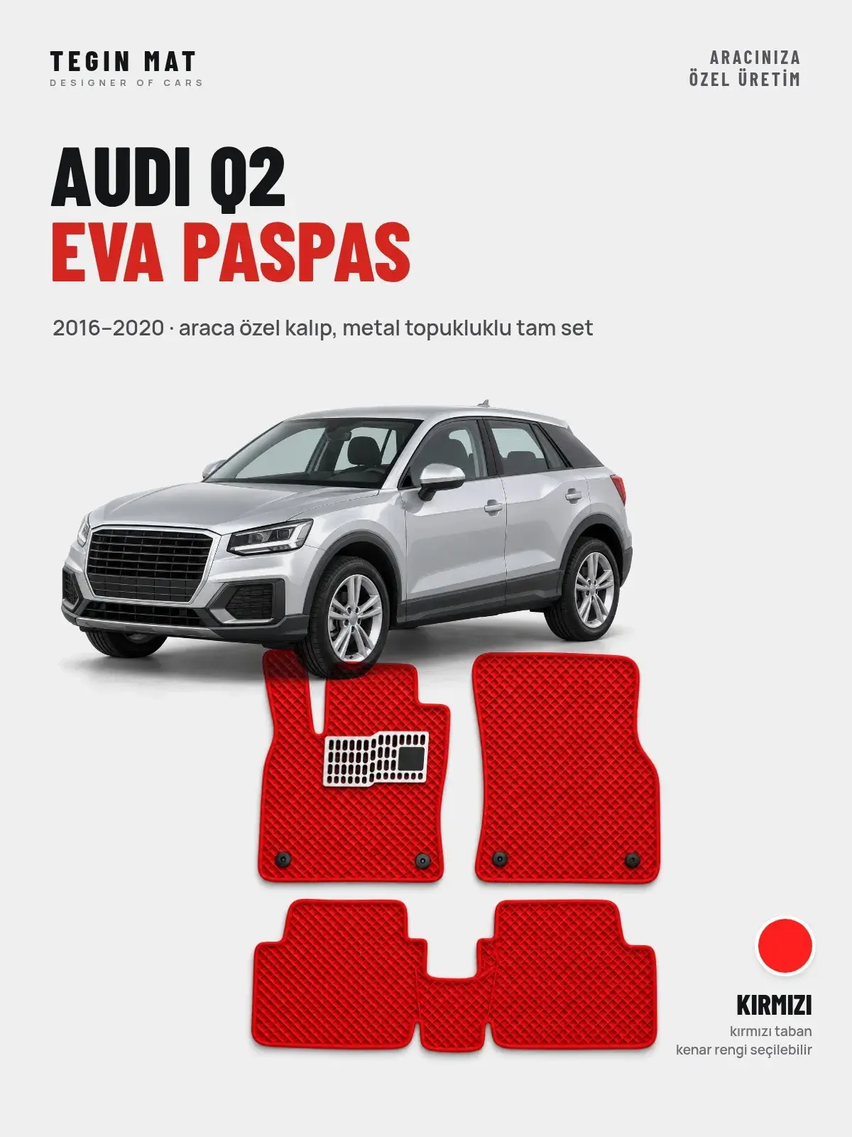 Audi Q2 EVA Oto Paspas Tam Set (2016–2020) Kırmızı – Araca Özel Kalıp (1)