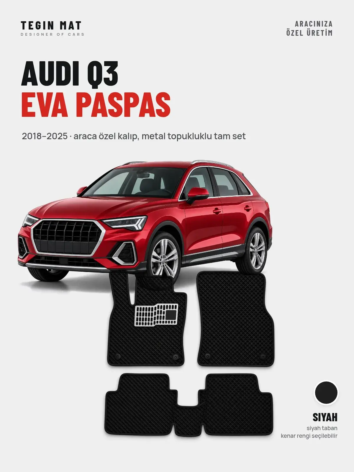 Audi Q3 EVA Oto Paspas Tam Set (2018–2025) Siyah – Araca Özel Kalıp (1)