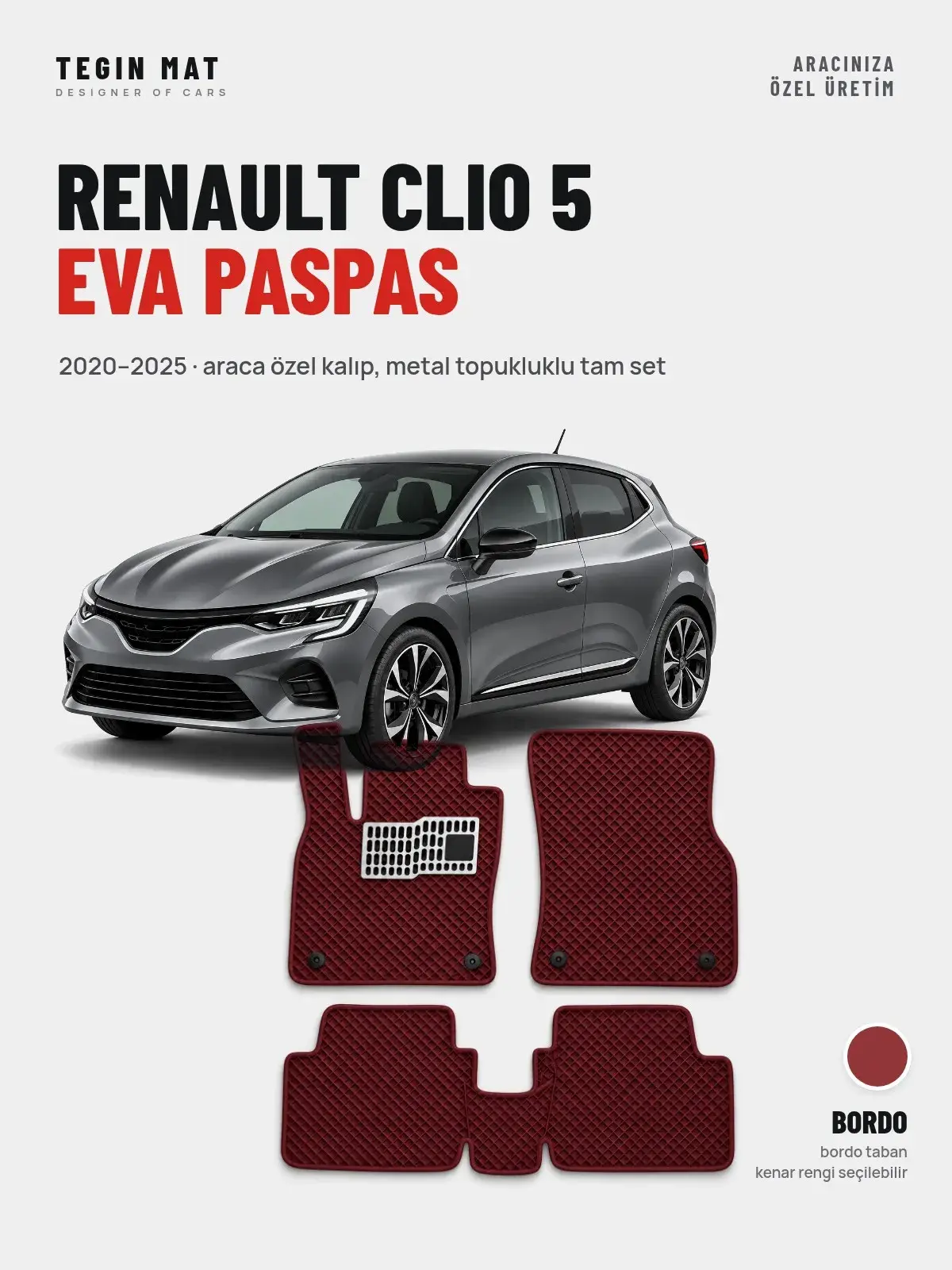 Renault Clio 5 EVA Oto Paspas Tam Set (2020–2025) Bordo – Araca Özel Kalıp (1)