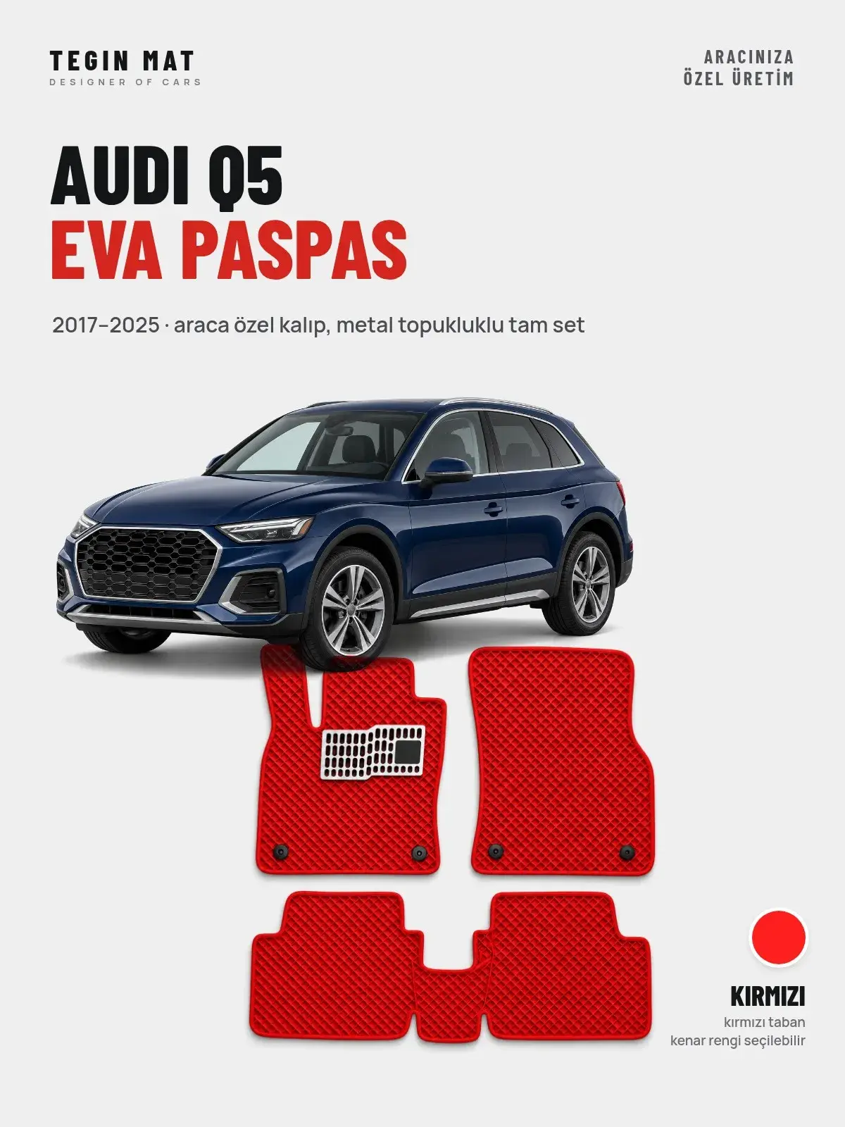 Audi Q5 EVA Oto Paspas Tam Set (2017–2025) Kırmızı – Araca Özel Kalıp (1)