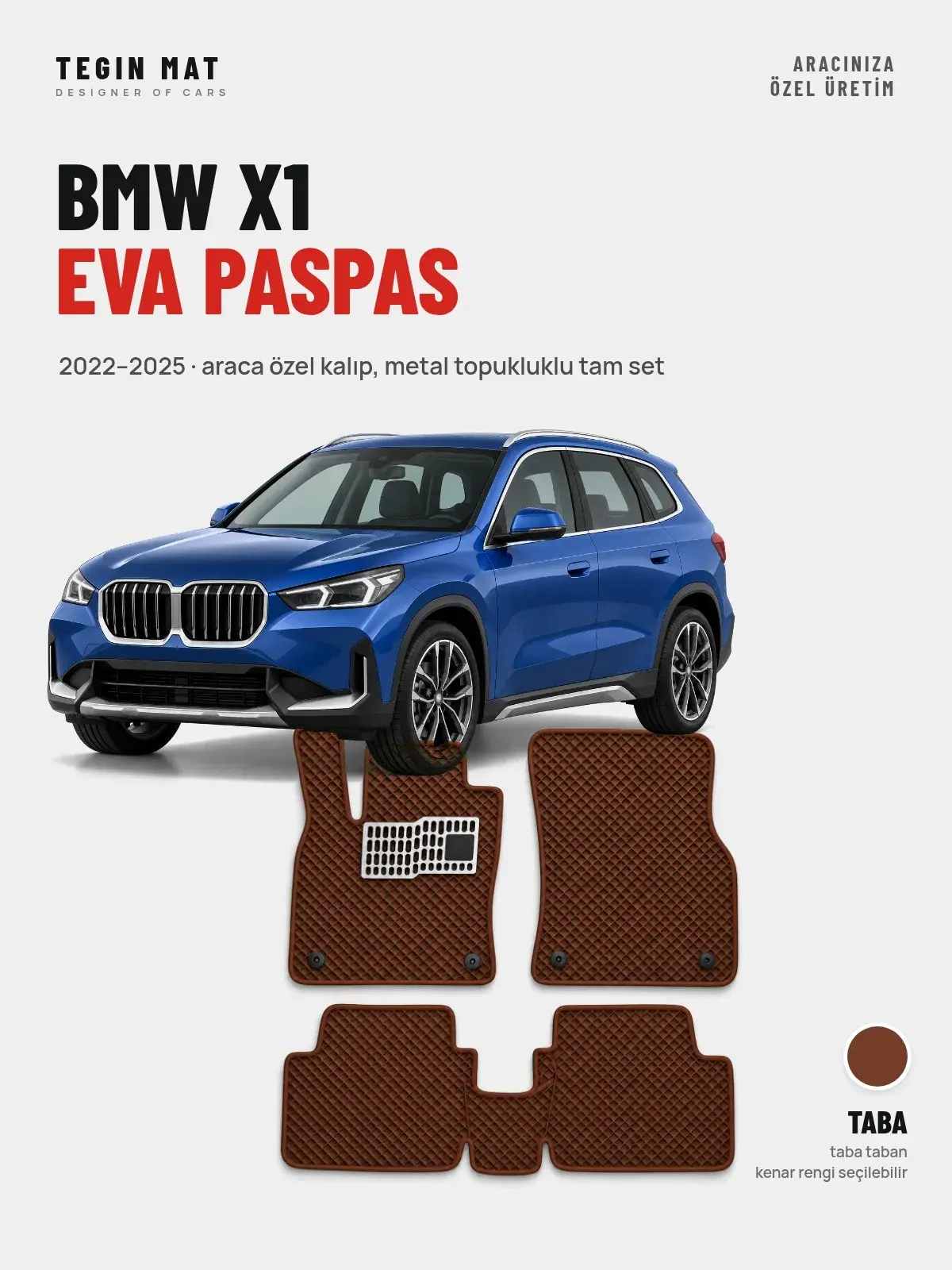 BMW X1 EVA Oto Paspas Tam Set (2022–2025) Taba – Araca Özel Kalıp (1)