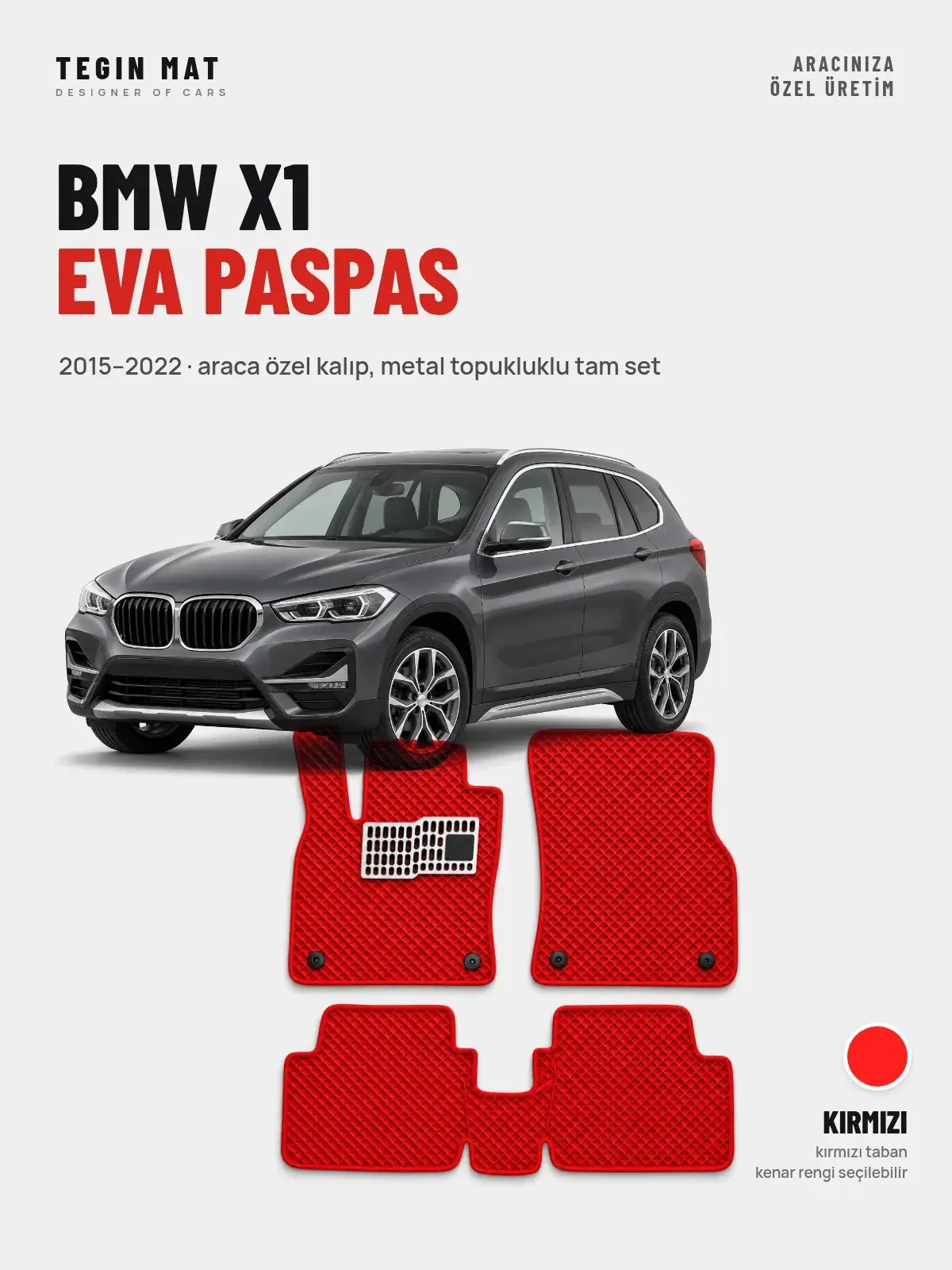 BMW X1 EVA Oto Paspas Tam Set (2015–2022) Kırmızı – Araca Özel Kalıp (1)