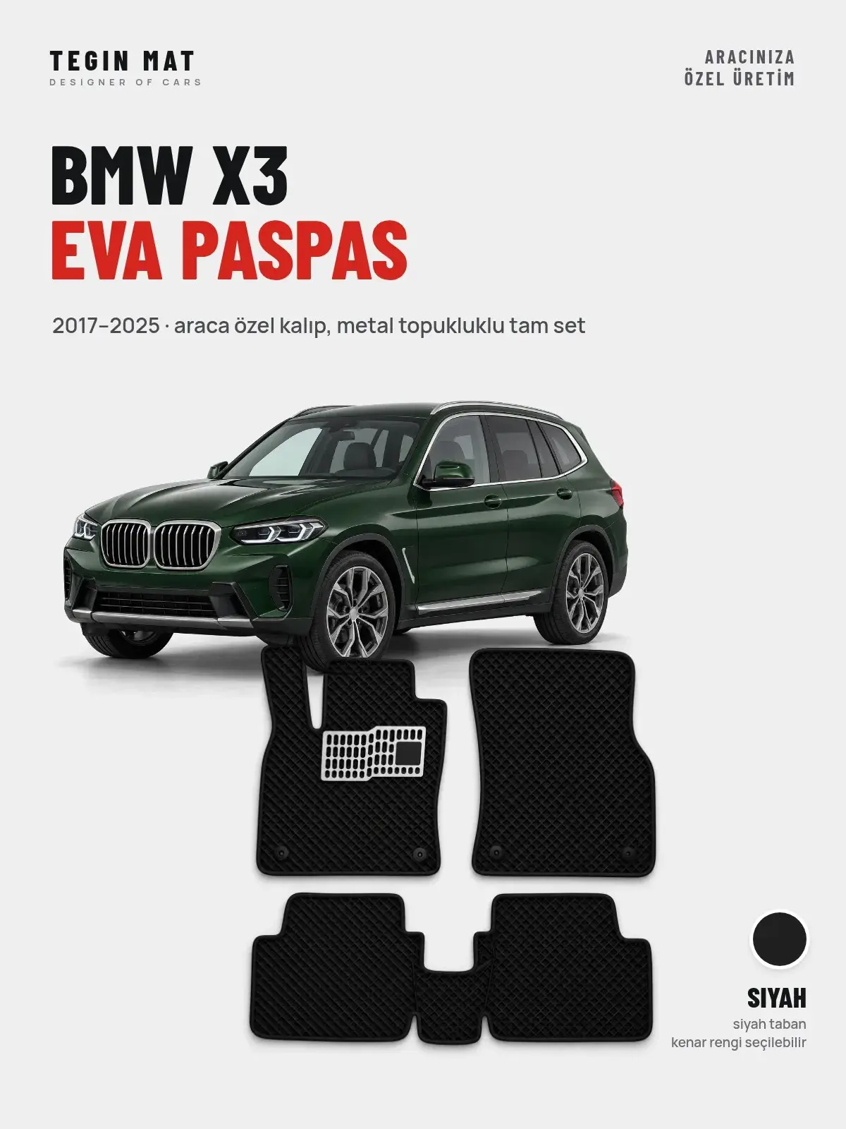 BMW X3 EVA Oto Paspas Tam Set (2017–2025) Siyah – Araca Özel Kalıp (1)