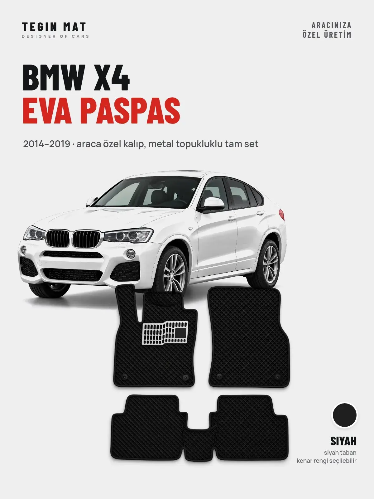 BMW X4 EVA Oto Paspas Tam Set (2014–2019) Siyah – Araca Özel Kalıp (1)