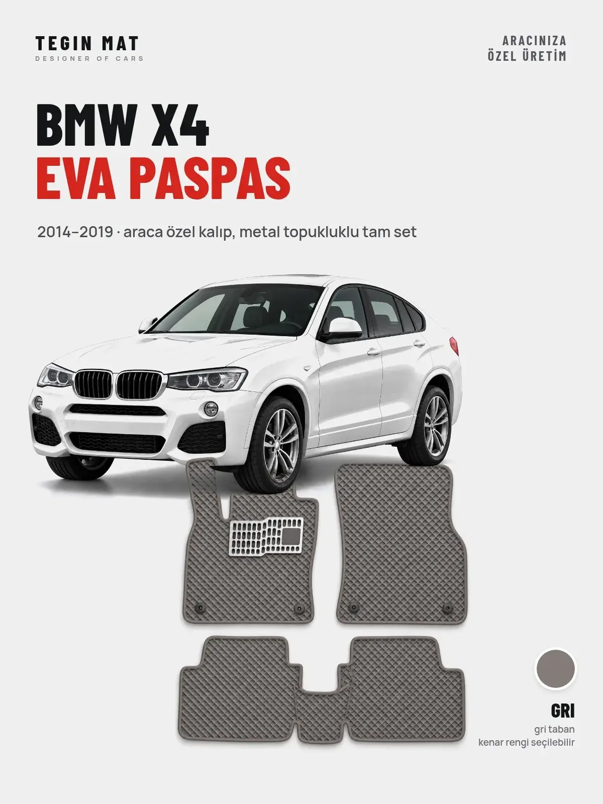 BMW X4 EVA Oto Paspas Tam Set (2014–2019) Gri – Araca Özel Kalıp (1)