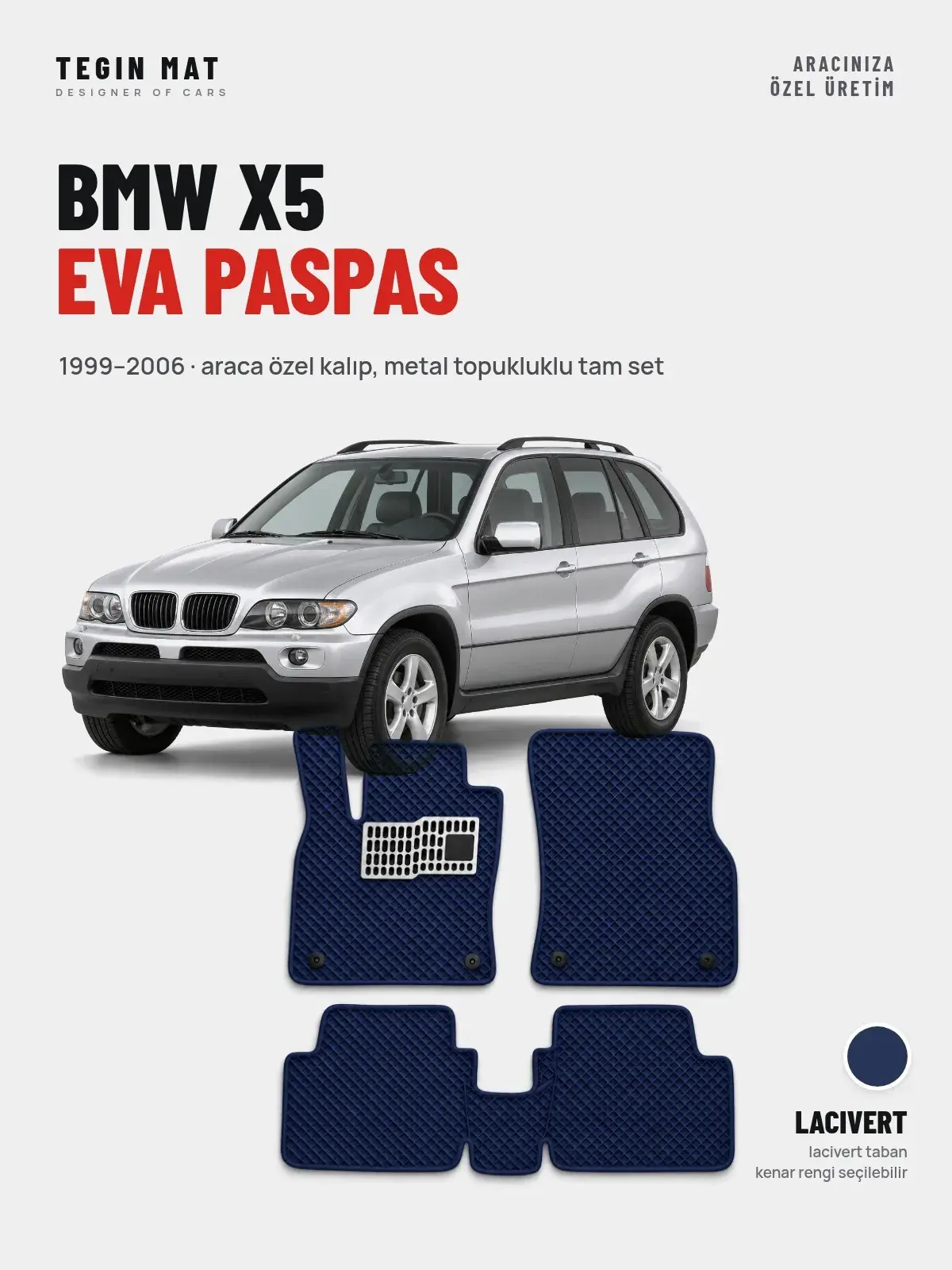 BMW X5 EVA Oto Paspas Tam Set (1999–2006) Lacivert – Araca Özel Kalıp (1)