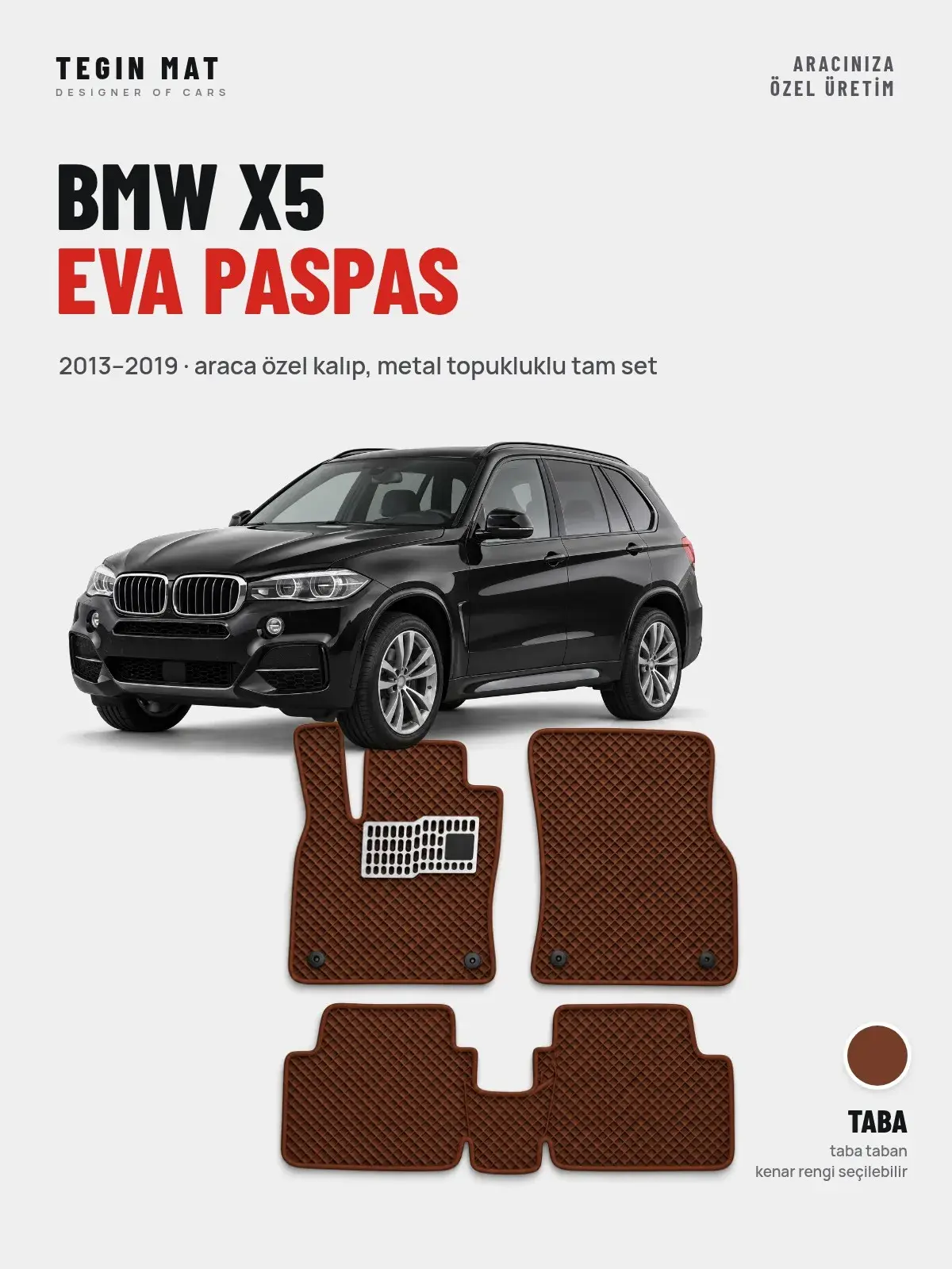 BMW X5 EVA Oto Paspas Tam Set (2013–2019) Taba – Araca Özel Kalıp (1)