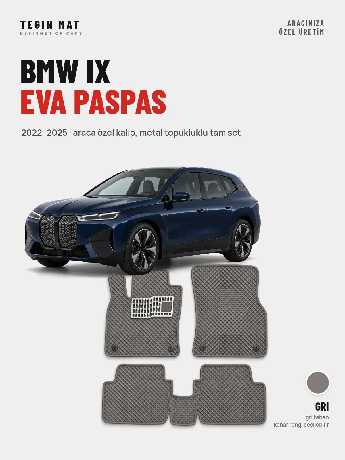 BMW iX EVA Oto Paspas Tam Set (2022–2025) Gri – Araca Özel Kalıp (1)
