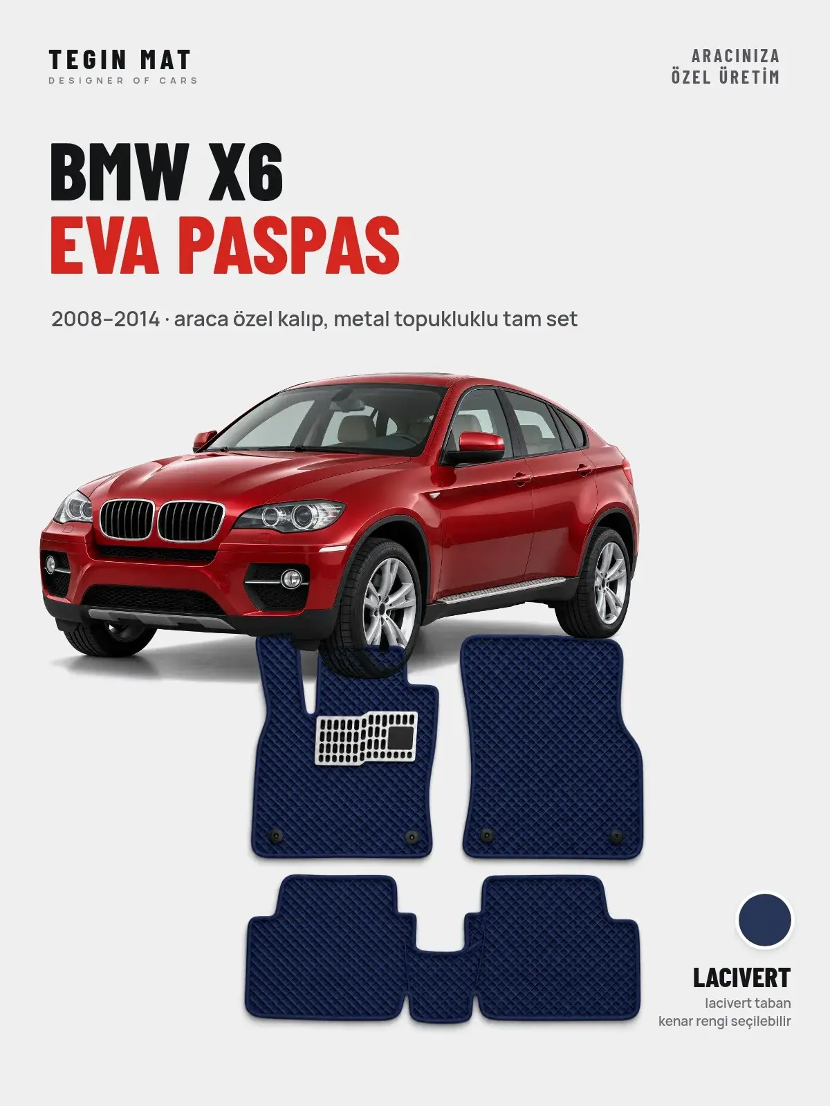 BMW X6 EVA Oto Paspas Tam Set (2008–2014) Lacivert – Araca Özel Kalıp (1)