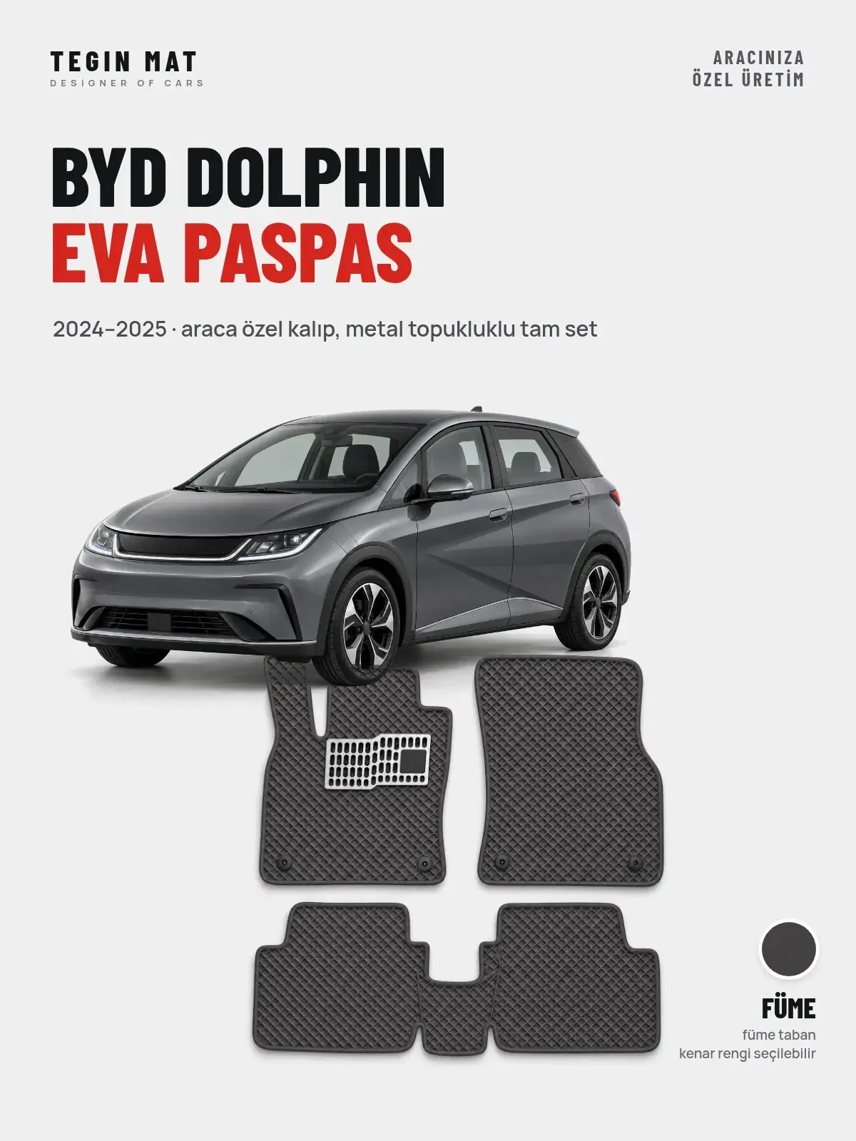 BYD Dolphin EVA Oto Paspas Tam Set (2024–2025) Füme – Araca Özel Kalıp (1)