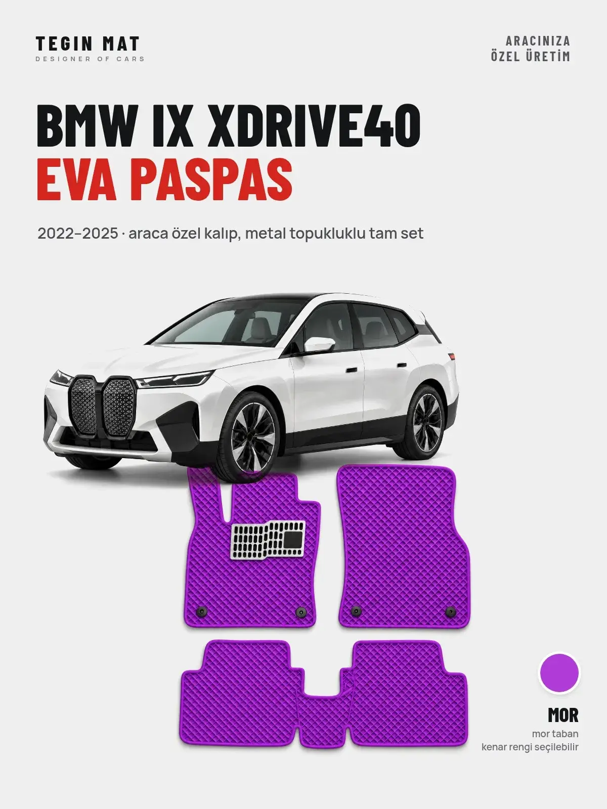 BMW iX xDrive40 EVA Oto Paspas Tam Set (2022–2025) Mor – Araca Özel Kalıp (1)