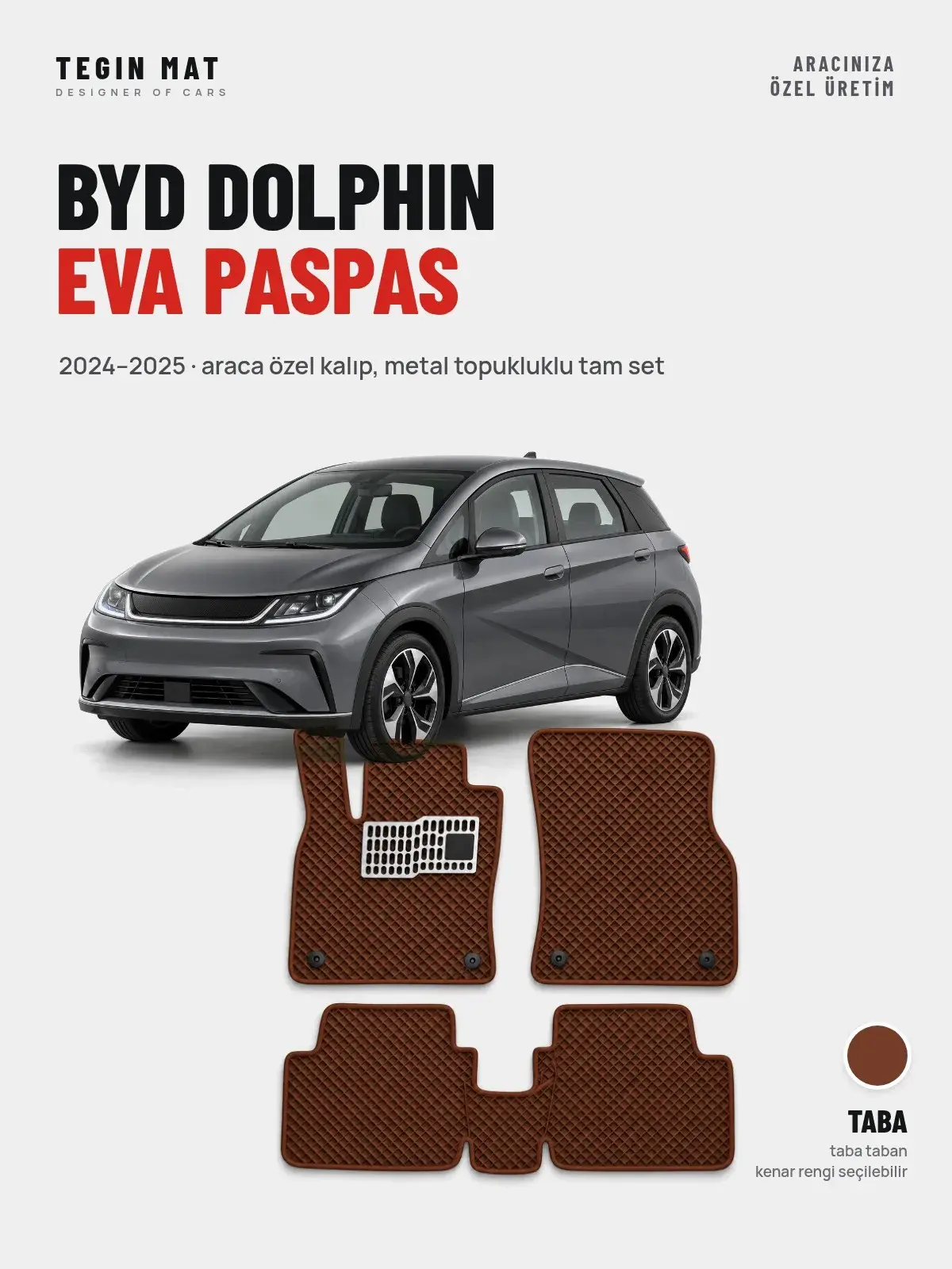 BYD Dolphin EVA Oto Paspas Tam Set (2024–2025) Taba – Araca Özel Kalıp (1)