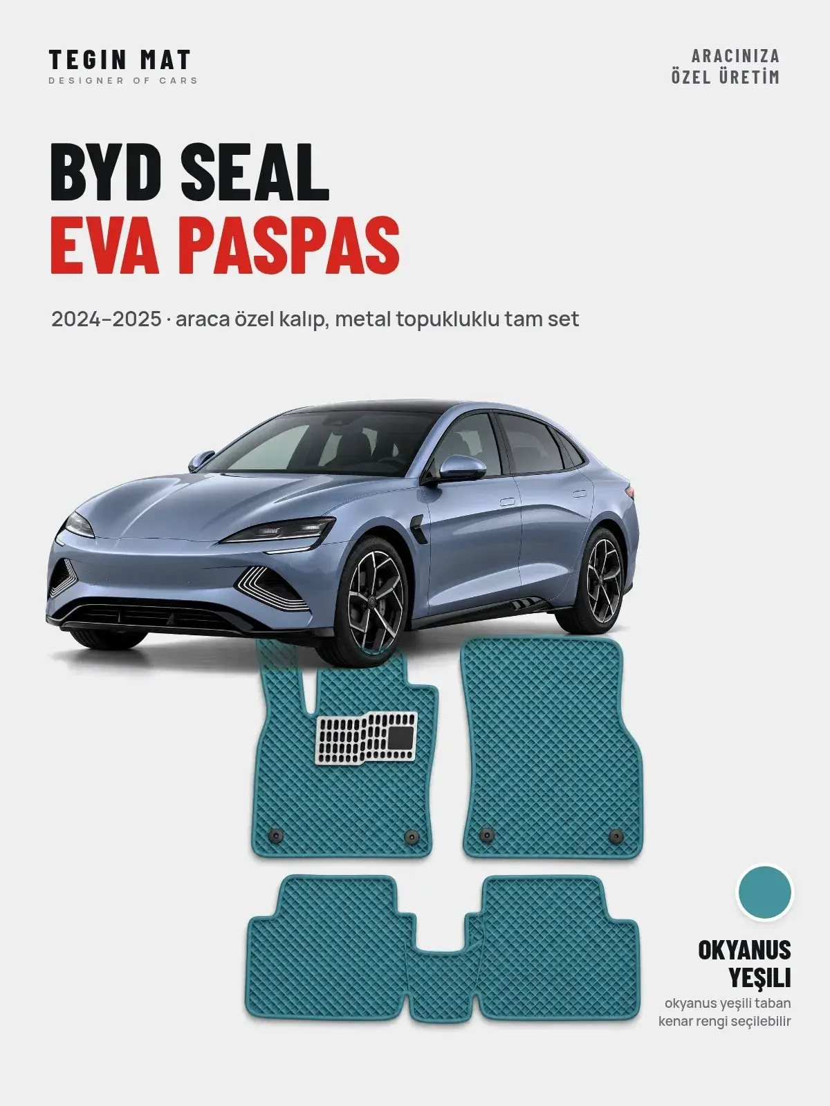BYD Seal EVA Oto Paspas Tam Set (2024–2025) Okyanus Yeşili – Araca Özel Kalıp (1)