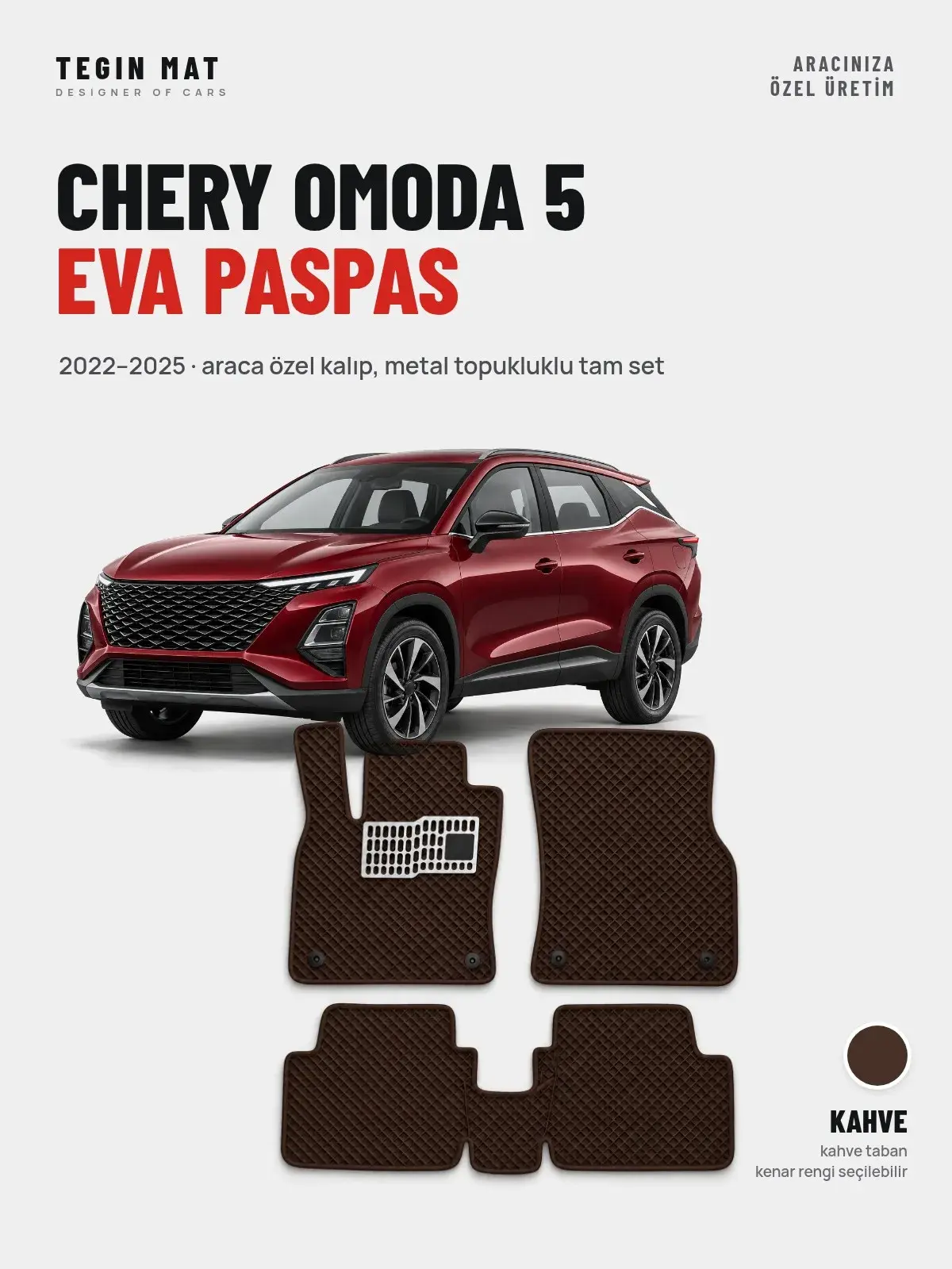 Chery Omoda 5 EVA Oto Paspas Tam Set (2022–2025) Kahve – Araca Özel Kalıp (1)
