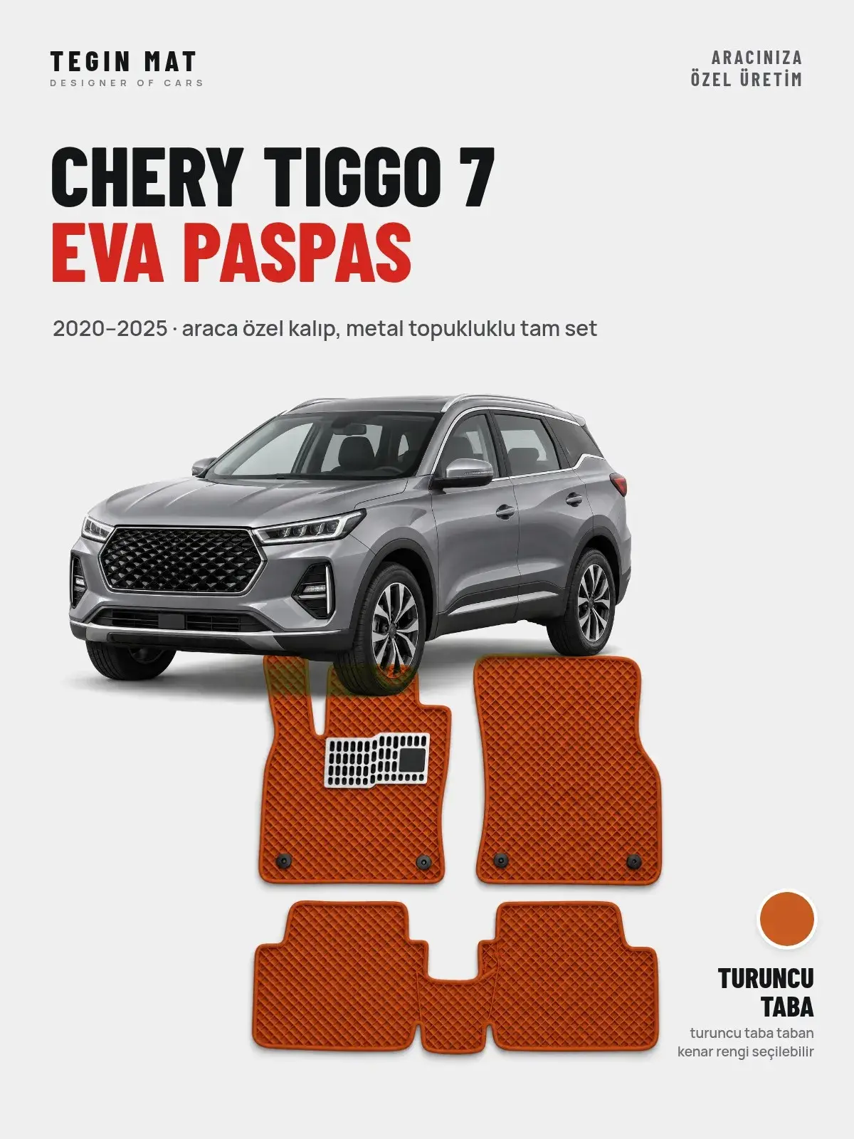 Chery Tiggo 7 EVA Oto Paspas Tam Set (2020–2025) Turuncu Taba – Araca Özel Kalıp (1)