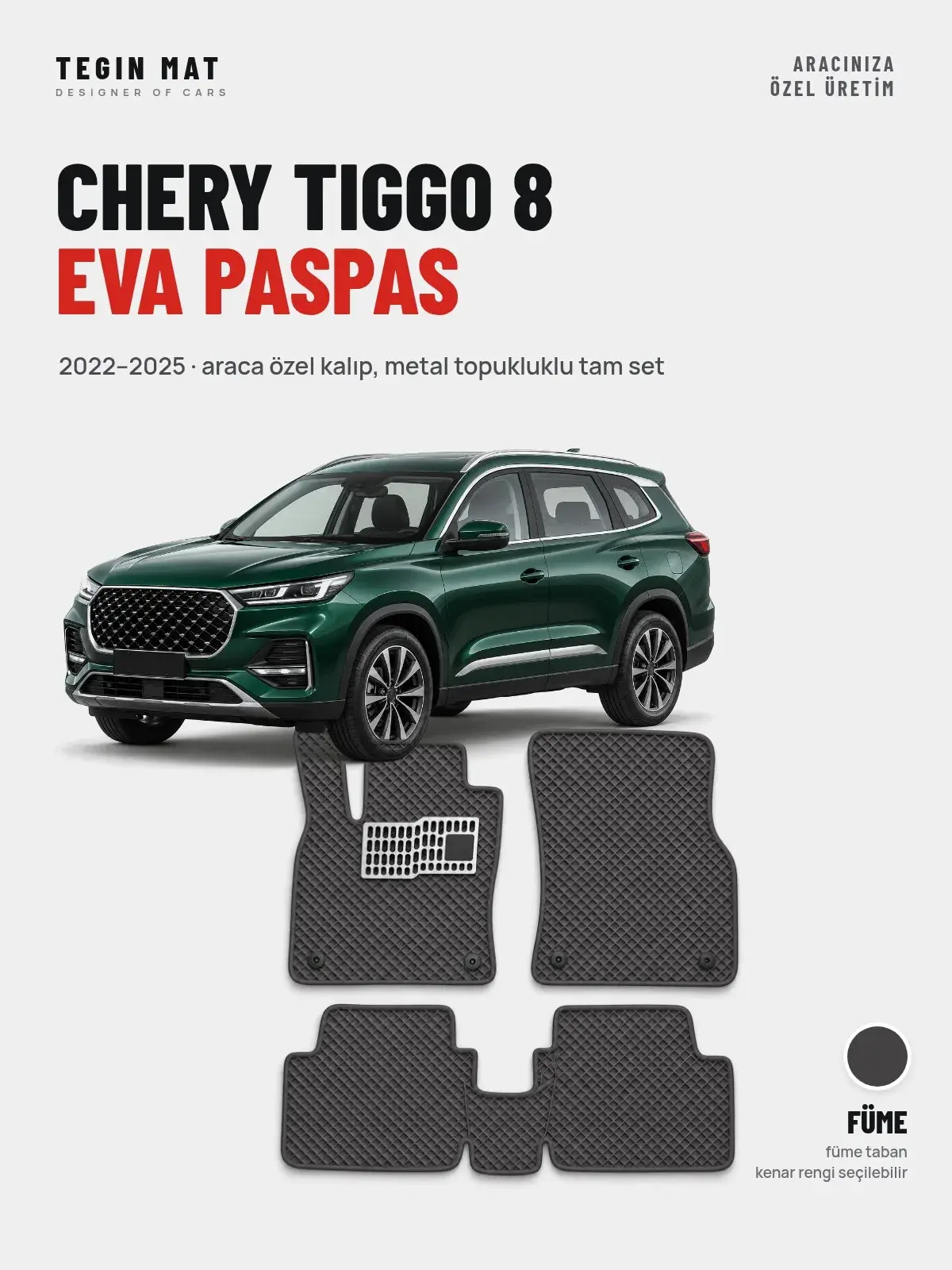 Chery Tiggo 8 EVA Oto Paspas Tam Set (2022–2025) Füme – Araca Özel Kalıp (1)