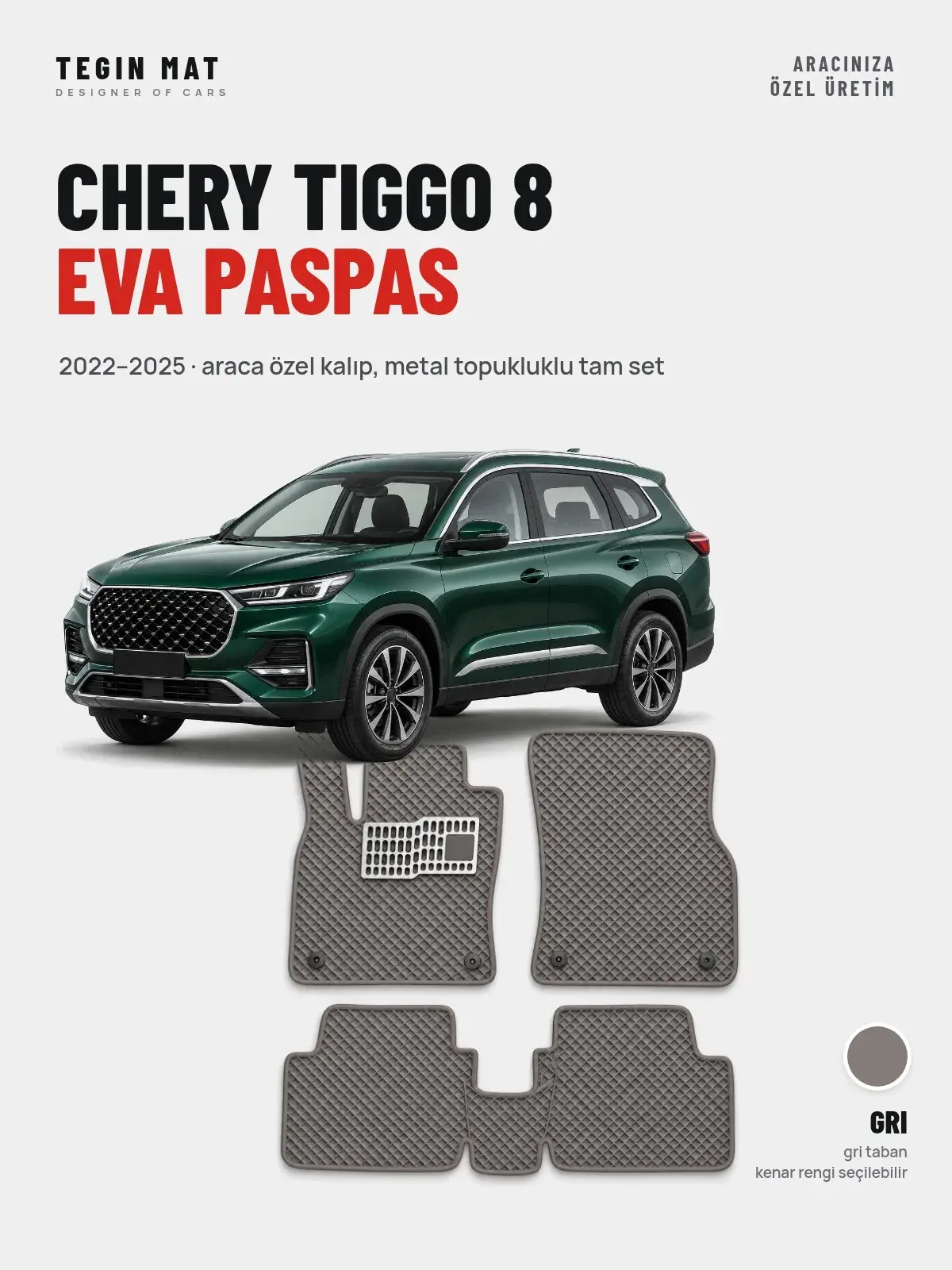 Chery Tiggo 8 EVA Oto Paspas Tam Set (2022–2025) Gri – Araca Özel Kalıp (1)