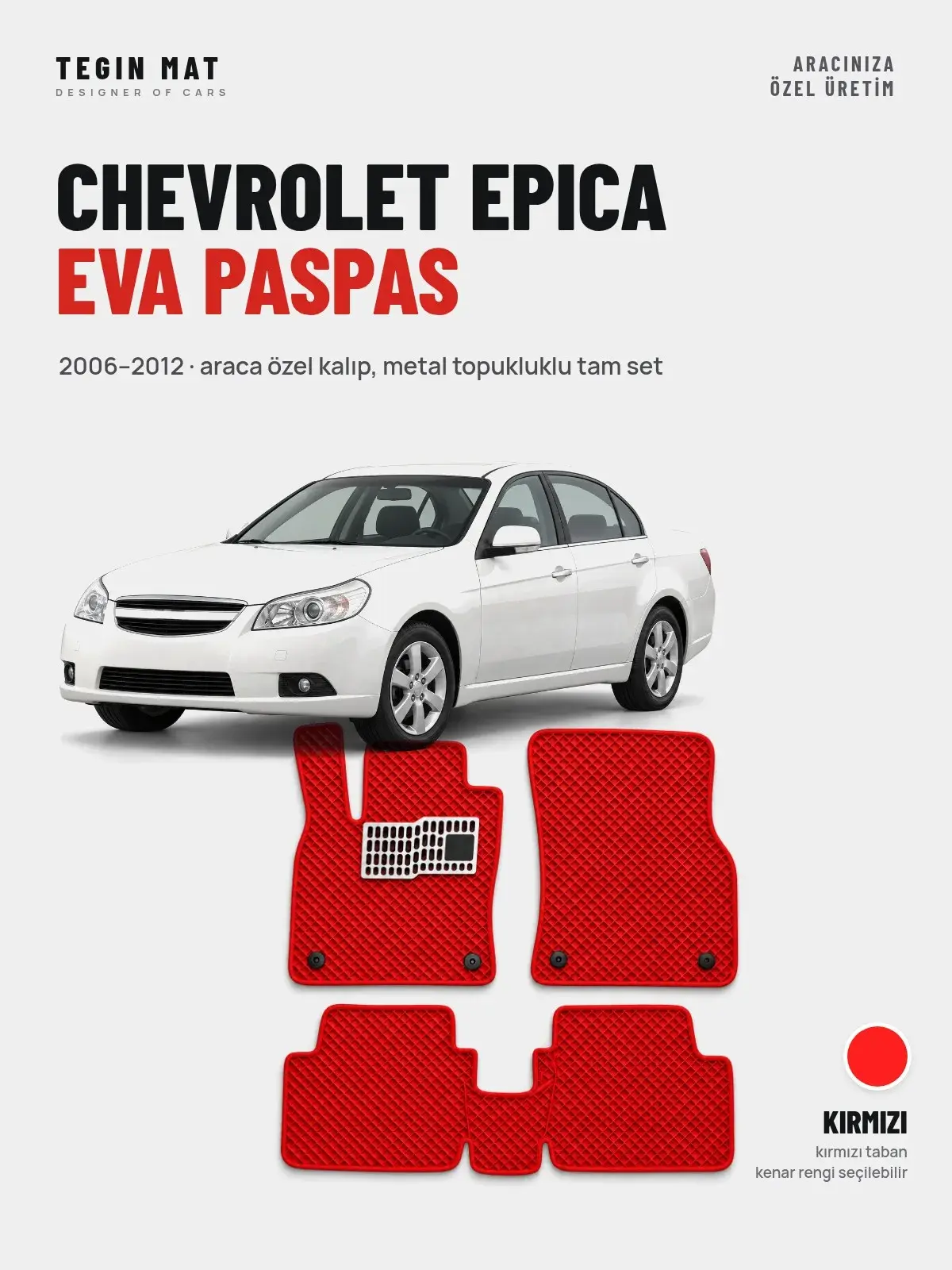 Chevrolet Epica EVA Oto Paspas Tam Set (2006–2012) Kırmızı – Araca Özel Kalıp (1)