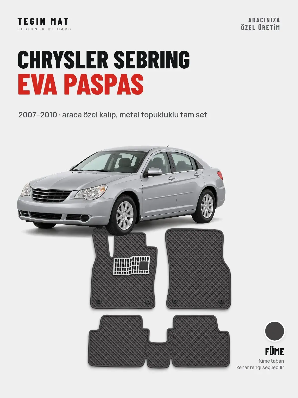 Chrysler Sebring EVA Oto Paspas Tam Set (2007–2010) Füme – Araca Özel Kalıp (1)