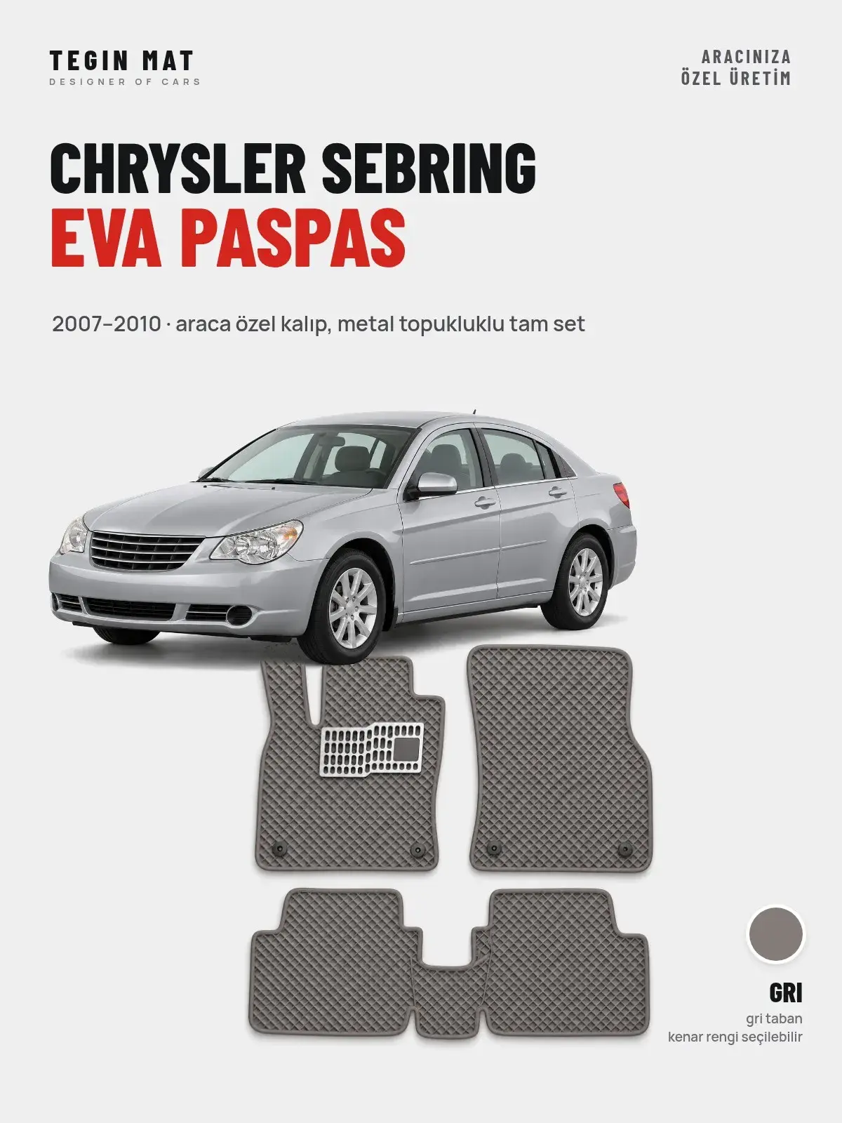 Chrysler Sebring EVA Oto Paspas Tam Set (2007–2010) Gri – Araca Özel Kalıp (1)