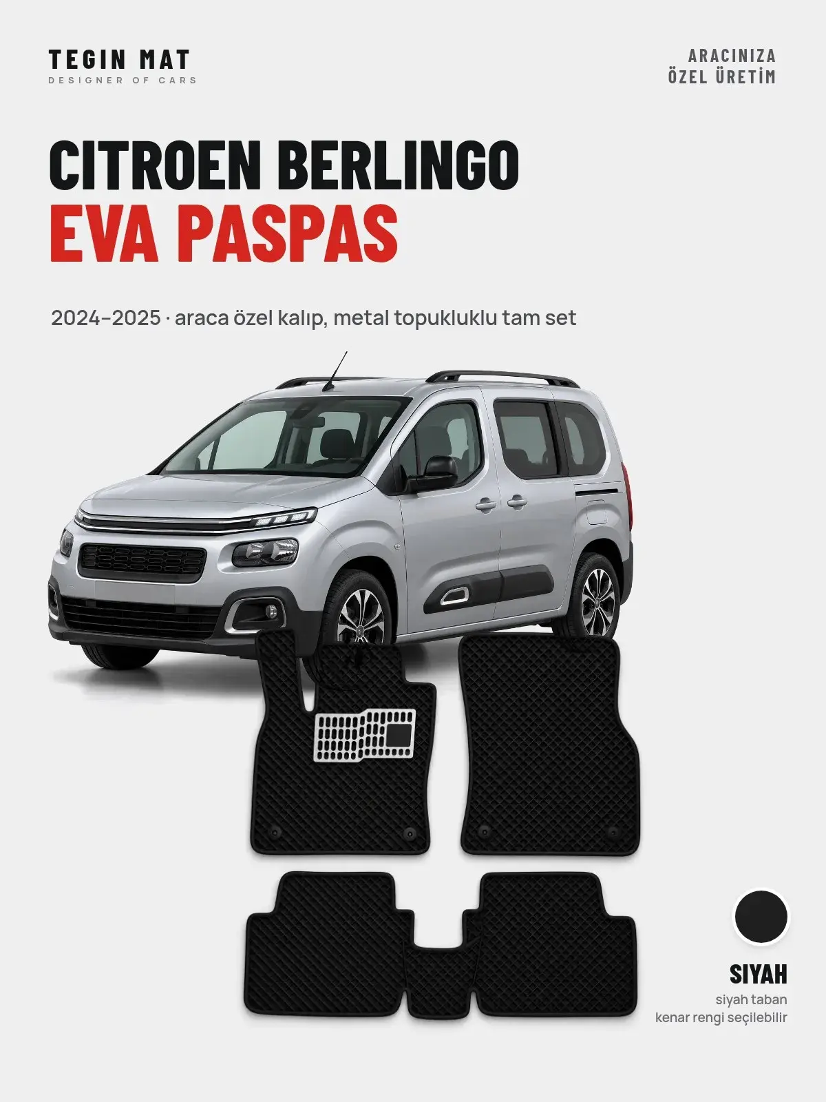 Citroen Berlingo EVA Oto Paspas Tam Set (2024–2025) Siyah – Araca Özel Kalıp (1)
