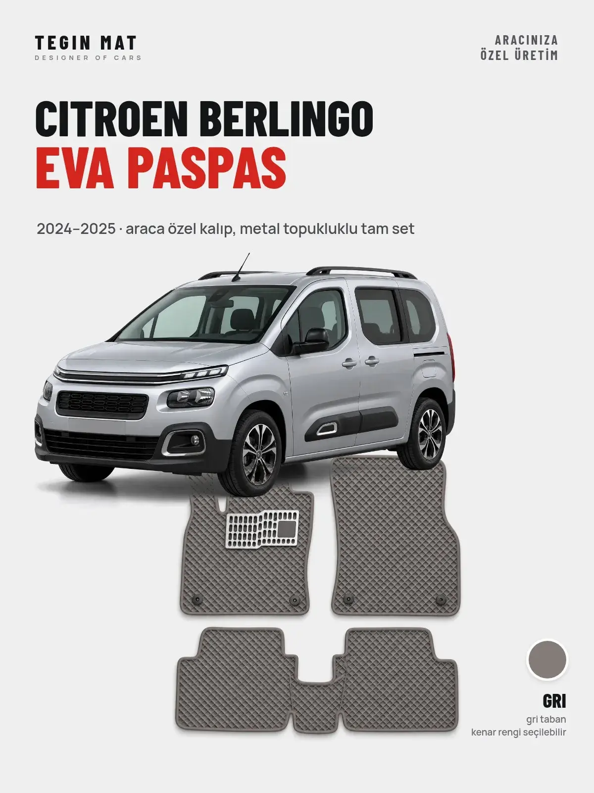 Citroen Berlingo EVA Oto Paspas Tam Set (2024–2025) Gri – Araca Özel Kalıp (1)