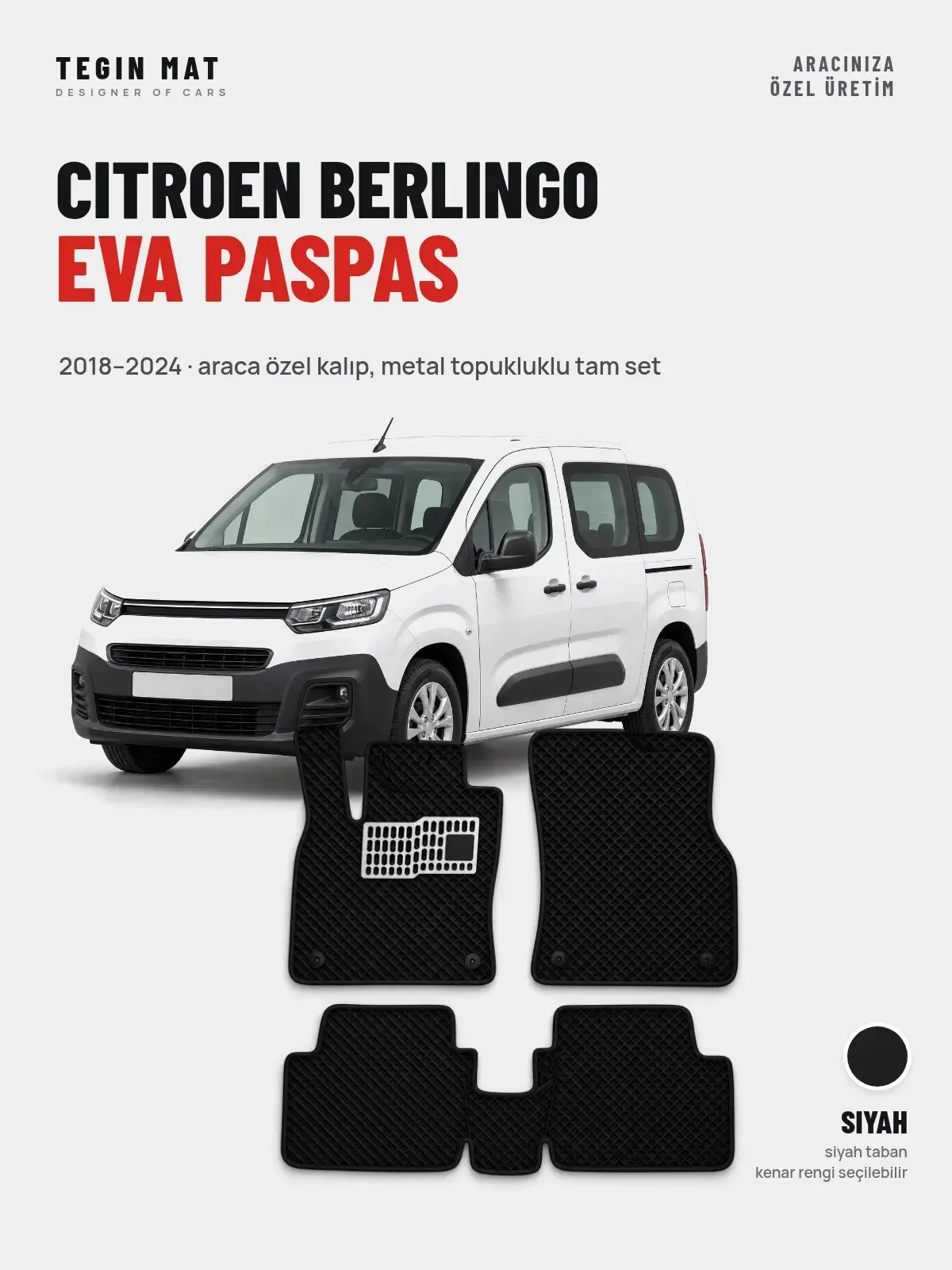 Citroen Berlingo EVA Oto Paspas Tam Set (2018–2024) Siyah – Araca Özel Kalıp (1)