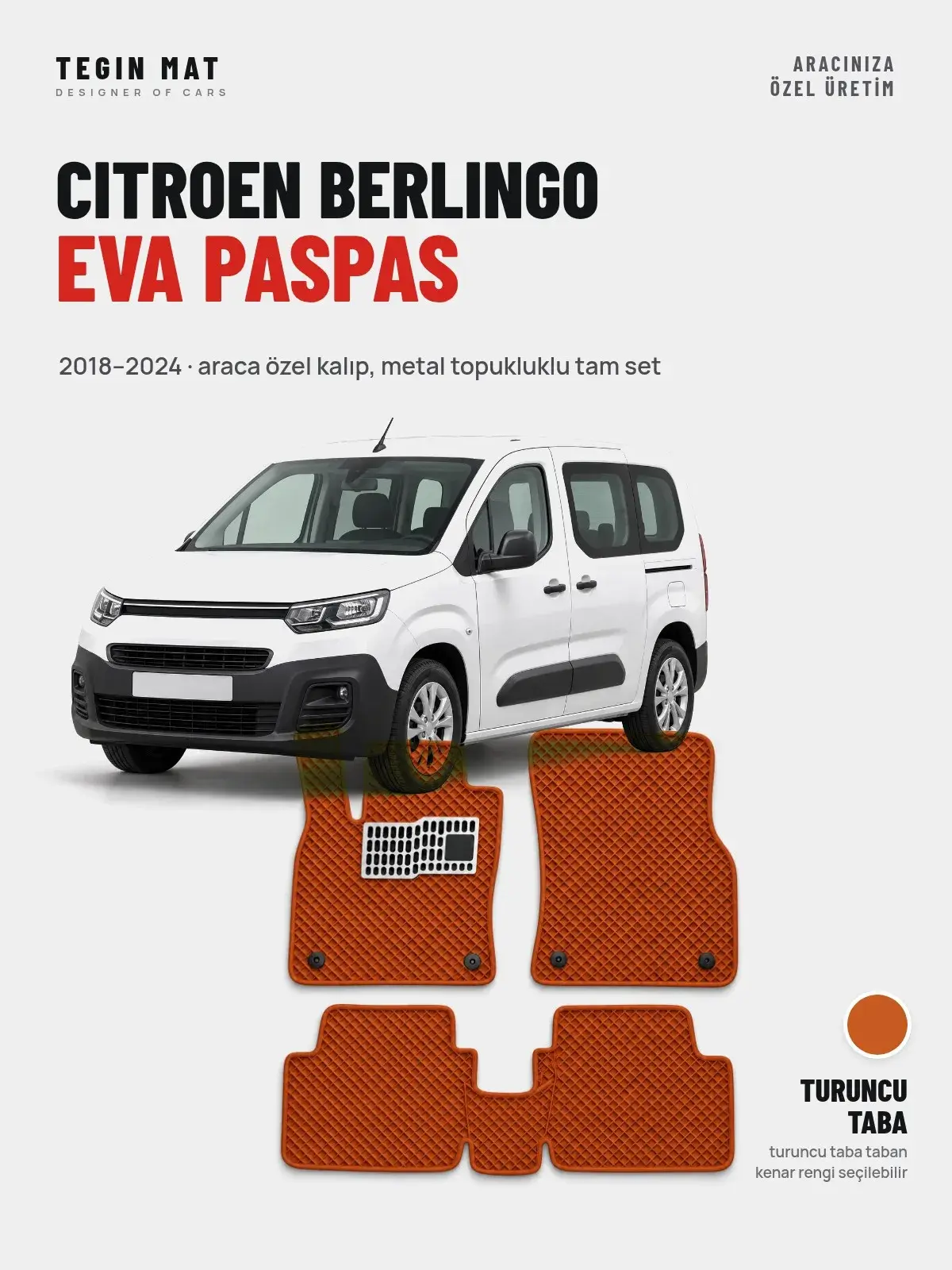 Citroen Berlingo EVA Oto Paspas Tam Set (2018–2024) Turuncu Taba – Araca Özel Kalıp (1)
