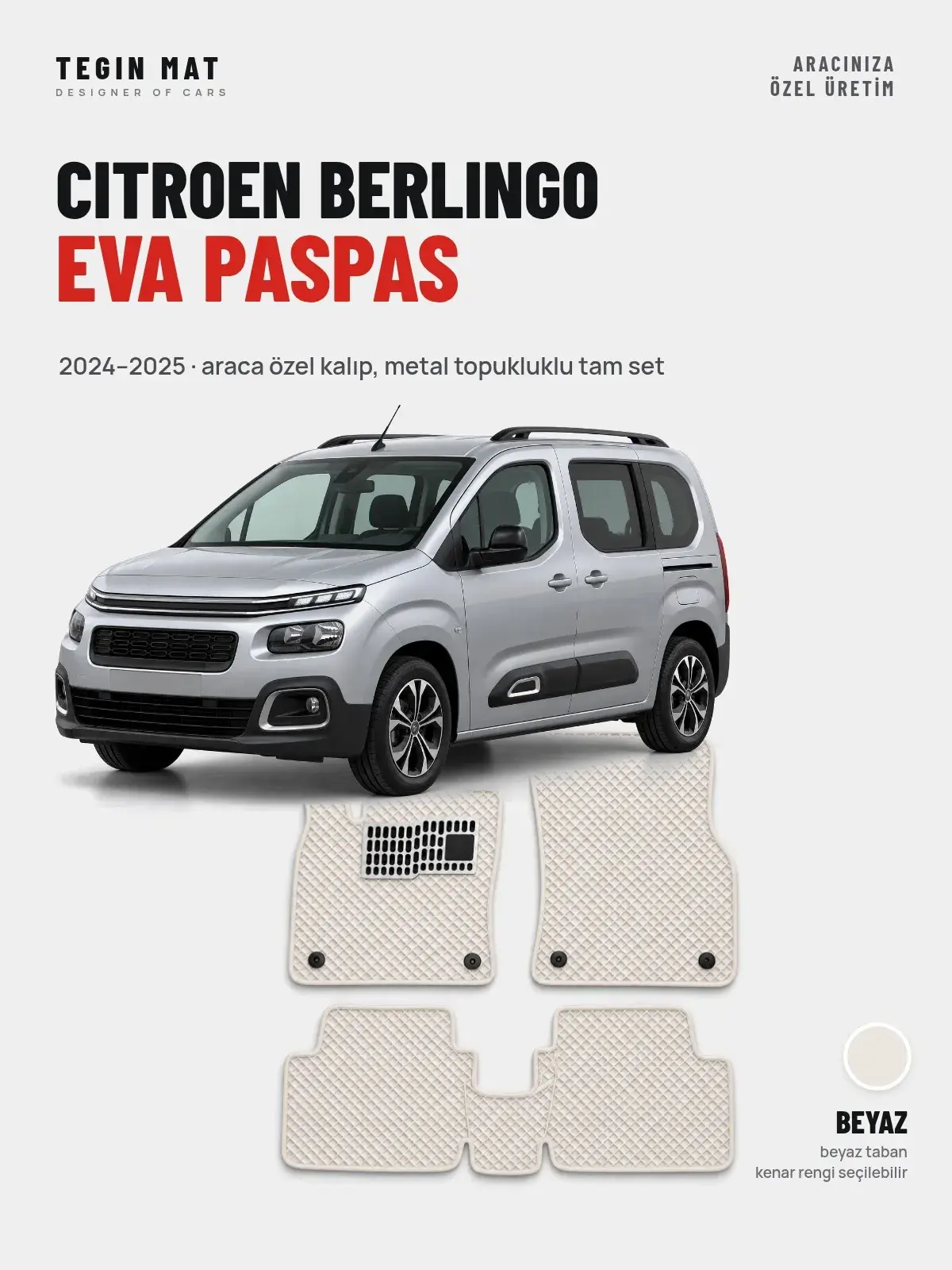 Citroen Berlingo EVA Oto Paspas Tam Set (2024–2025) Beyaz – Araca Özel Kalıp (1)