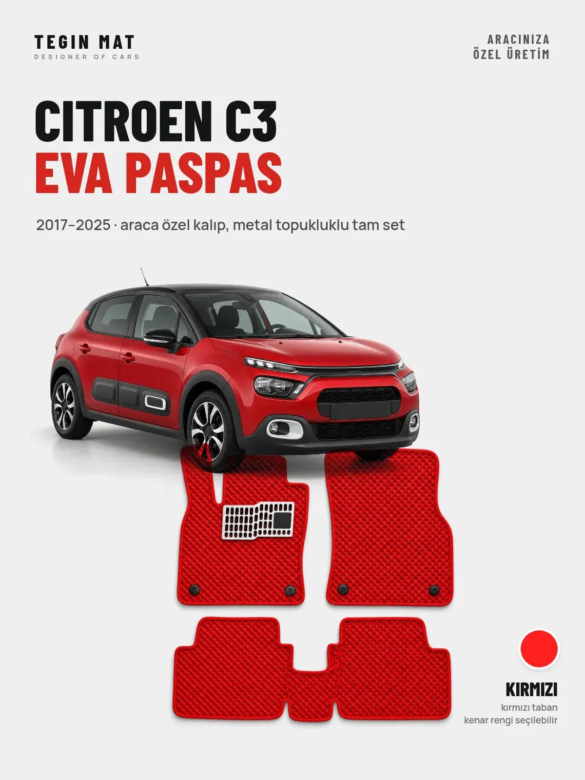 Citroen C3 EVA Oto Paspas Tam Set (2017–2025) Kırmızı – Araca Özel Kalıp (1)