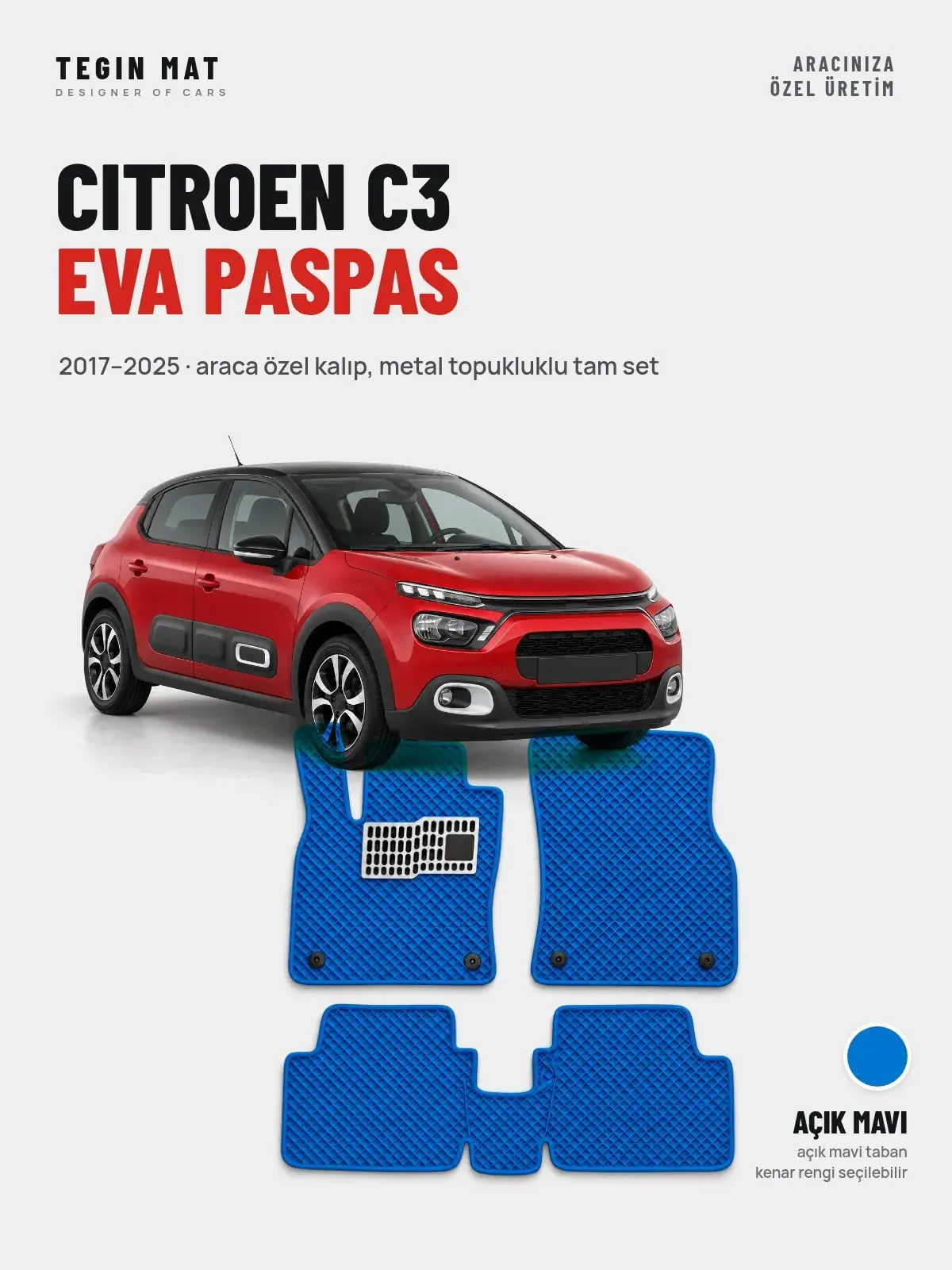 Citroen C3 EVA Oto Paspas Tam Set (2017–2025) Açık Mavi – Araca Özel Kalıp (1)