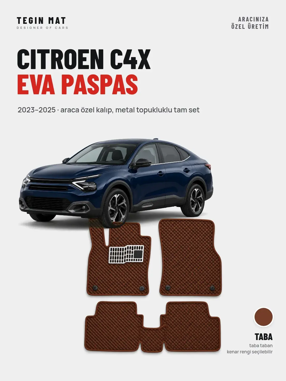 Citroen C4X EVA Oto Paspas Tam Set (2023–2025) Taba – Araca Özel Kalıp (1)