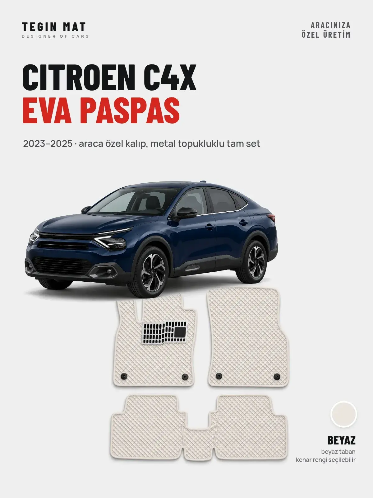 Citroen C4X EVA Oto Paspas Tam Set (2023–2025) Beyaz – Araca Özel Kalıp (1)