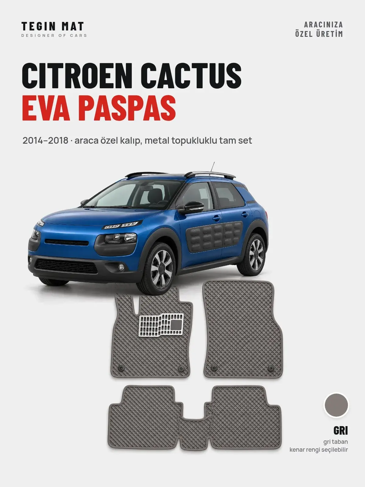 Citroen Cactus EVA Oto Paspas Tam Set (2014–2018) Gri – Araca Özel Kalıp (1)