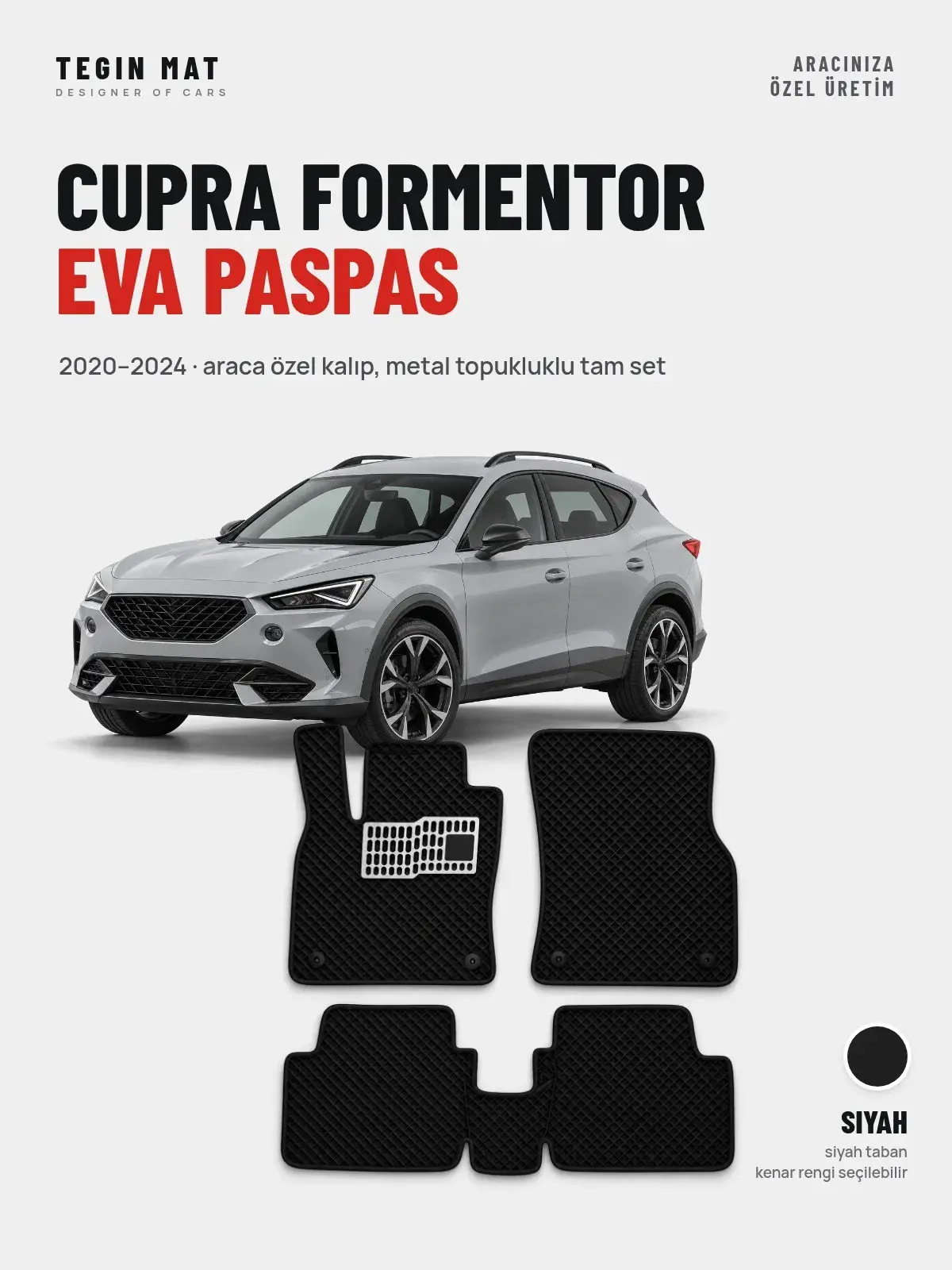 Cupra Formentor EVA Oto Paspas Tam Set (2020–2024) Siyah – Araca Özel Kalıp (1)