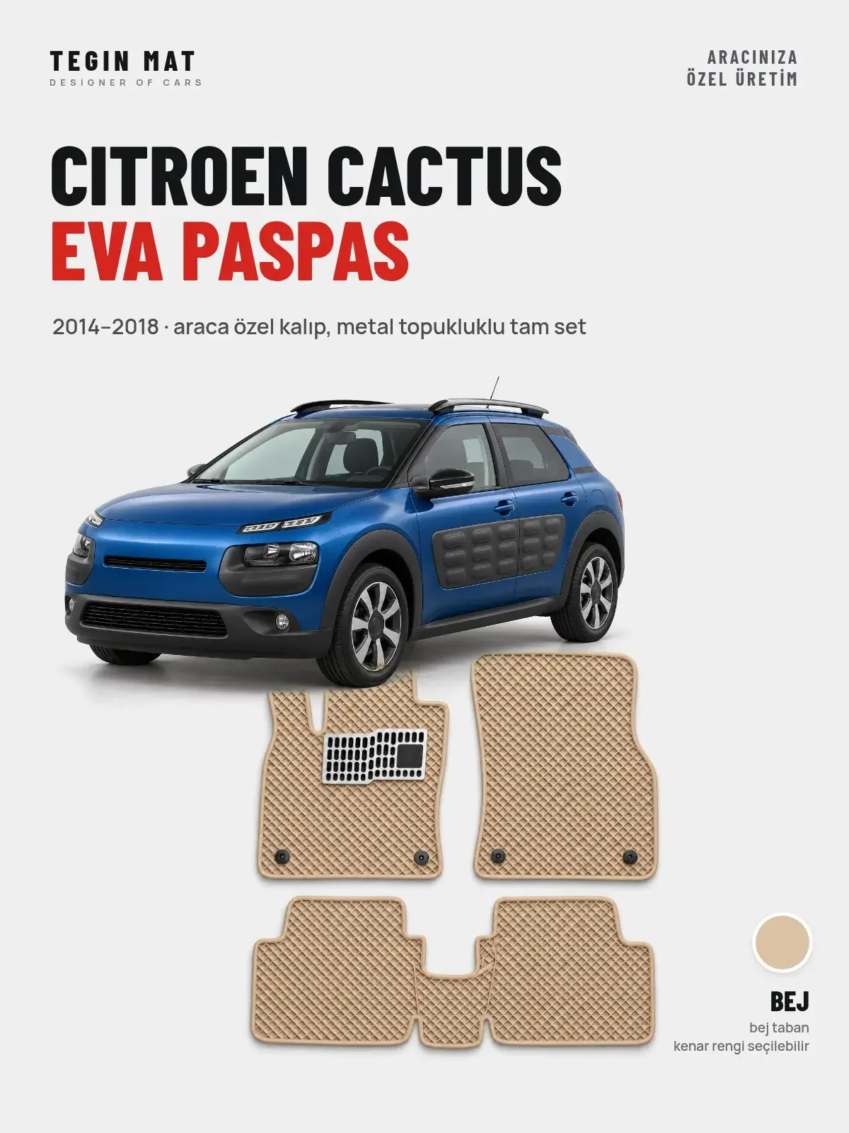 Citroen Cactus EVA Oto Paspas Tam Set (2014–2018) Bej – Araca Özel Kalıp (1)