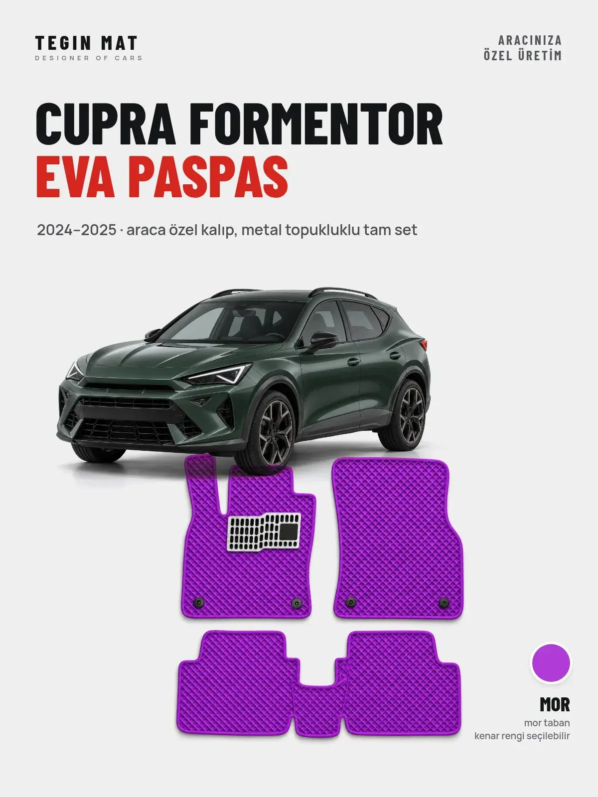 Cupra Formentor EVA Oto Paspas Tam Set (2024–2025) Mor – Araca Özel Kalıp (1)