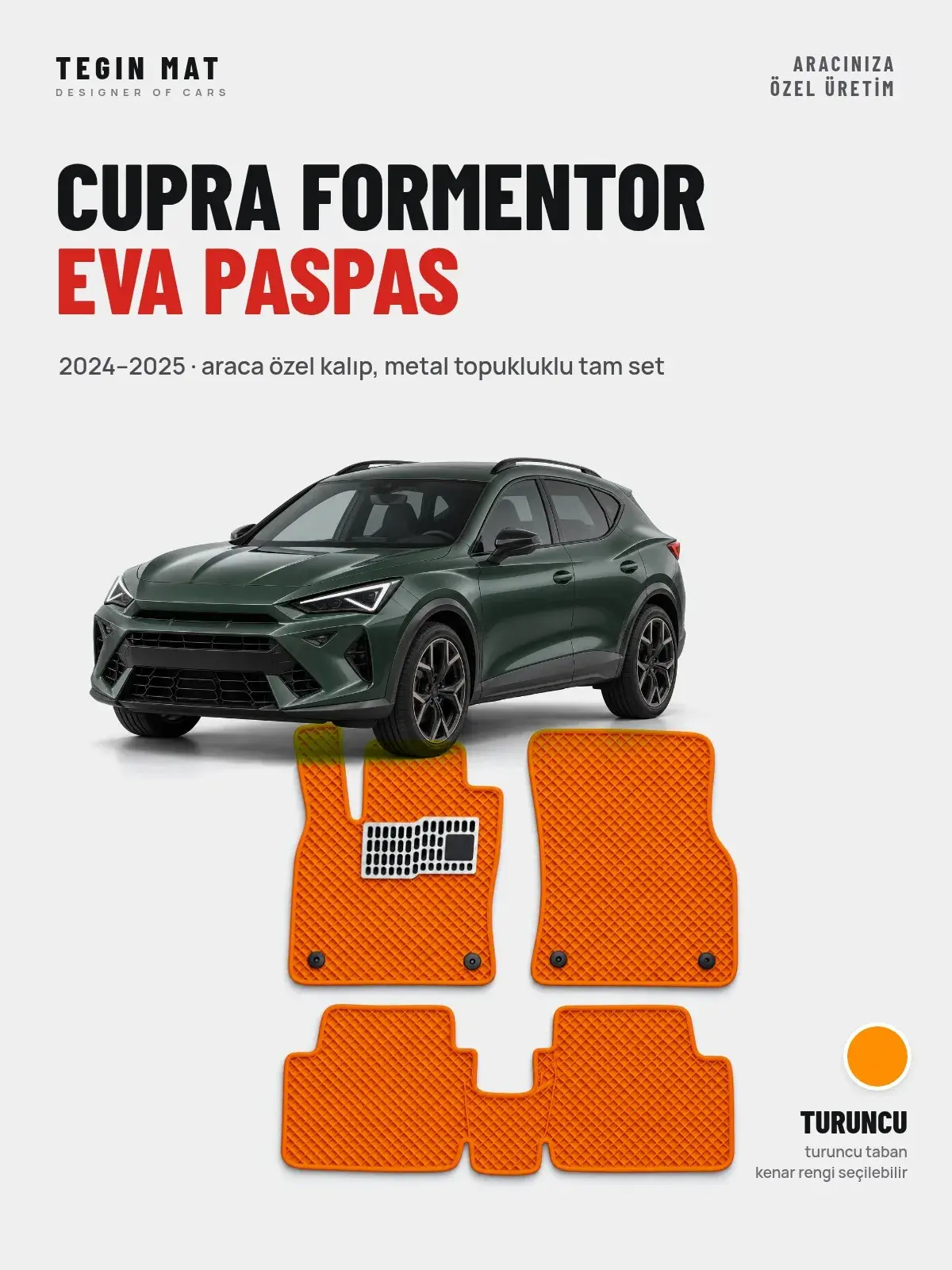 Cupra Formentor EVA Oto Paspas Tam Set (2024–2025) Turuncu – Araca Özel Kalıp (1)