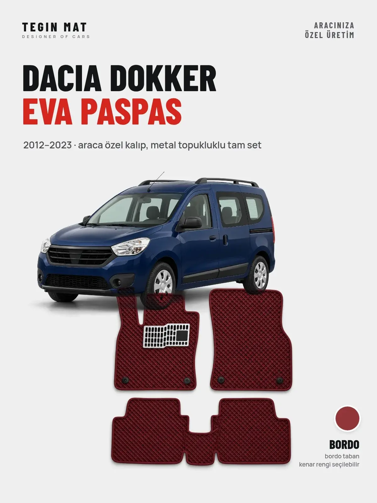 Dacia Dokker EVA Oto Paspas Tam Set (2012–2023) Bordo – Araca Özel Kalıp (1)