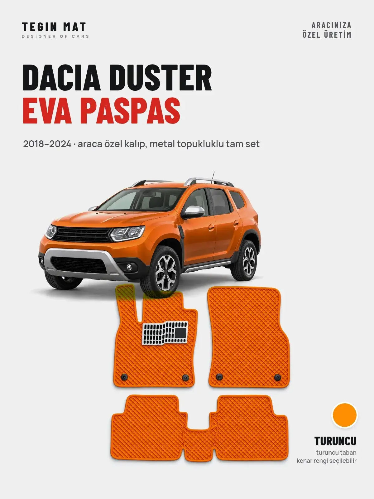 Dacia Duster EVA Oto Paspas Tam Set (2018–2024) Turuncu – Araca Özel Kalıp (1)