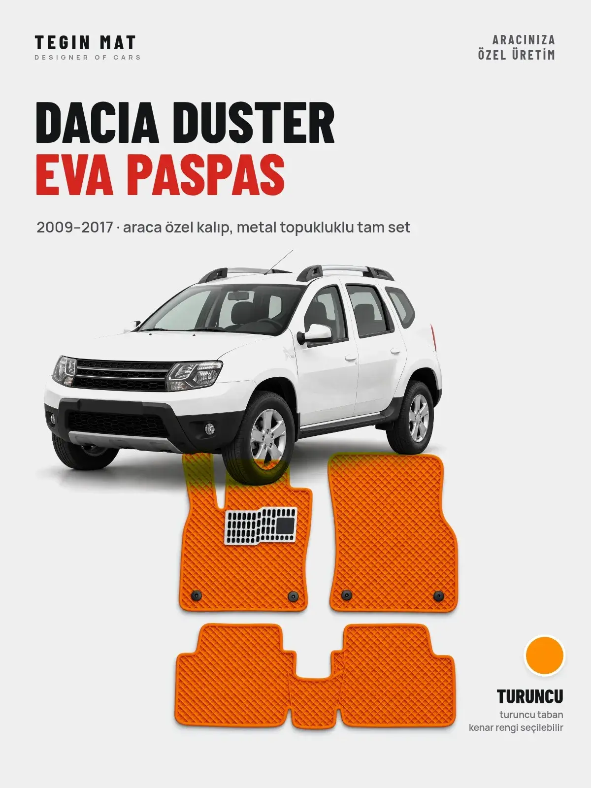 Dacia Duster EVA Oto Paspas Tam Set (2009–2017) Turuncu – Araca Özel Kalıp (1)