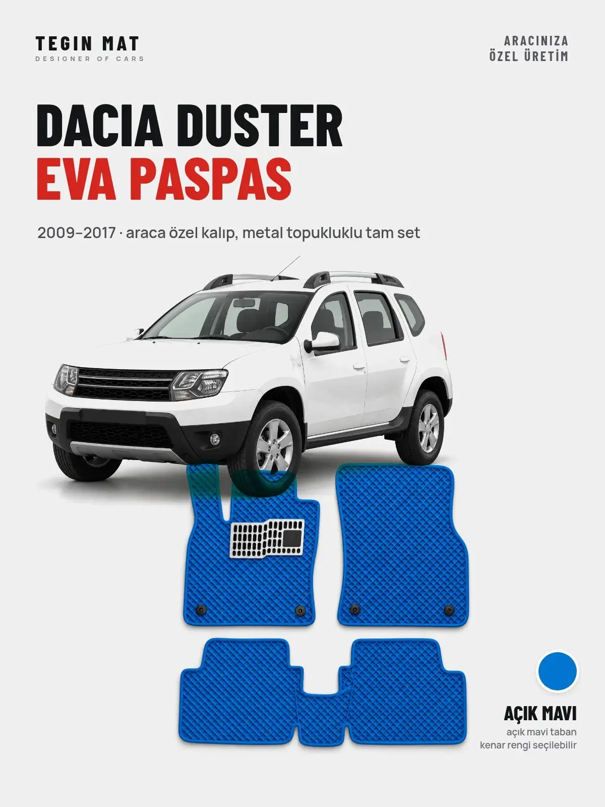 Dacia Duster EVA Oto Paspas Tam Set (2009–2017) Açık Mavi – Araca Özel Kalıp (1)