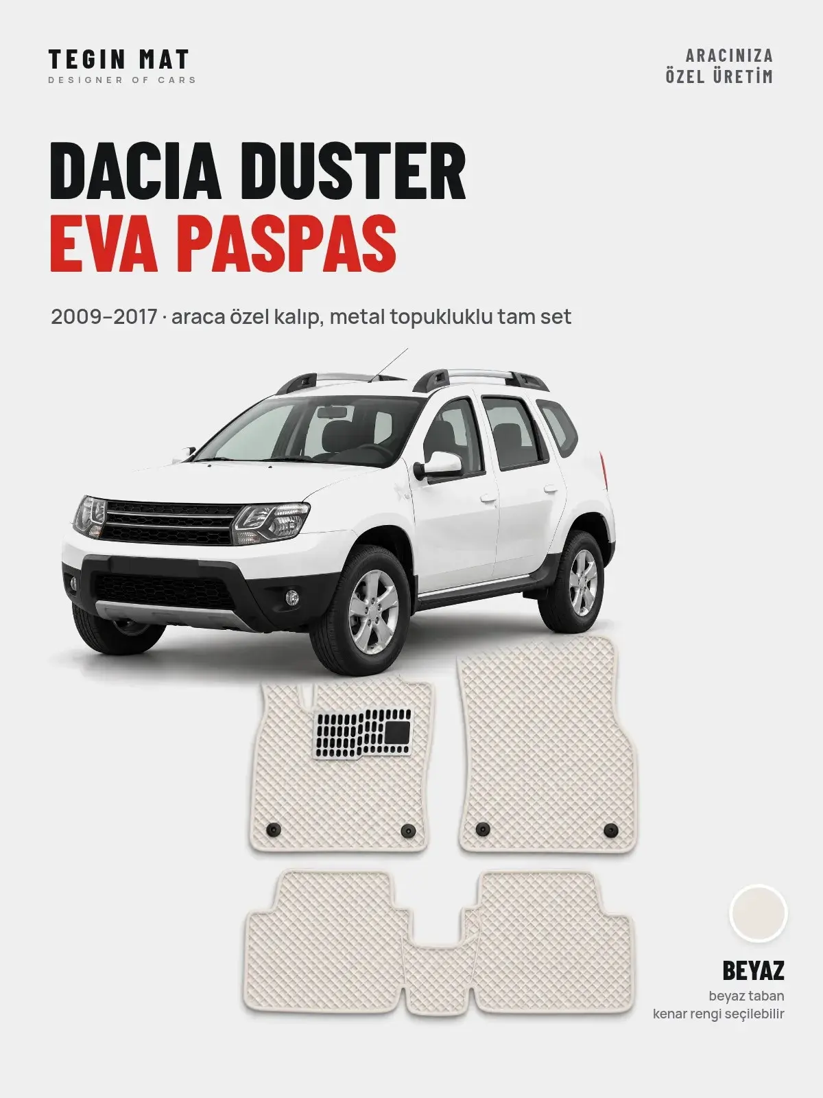 Dacia Duster EVA Oto Paspas Tam Set (2009–2017) Beyaz – Araca Özel Kalıp (1)
